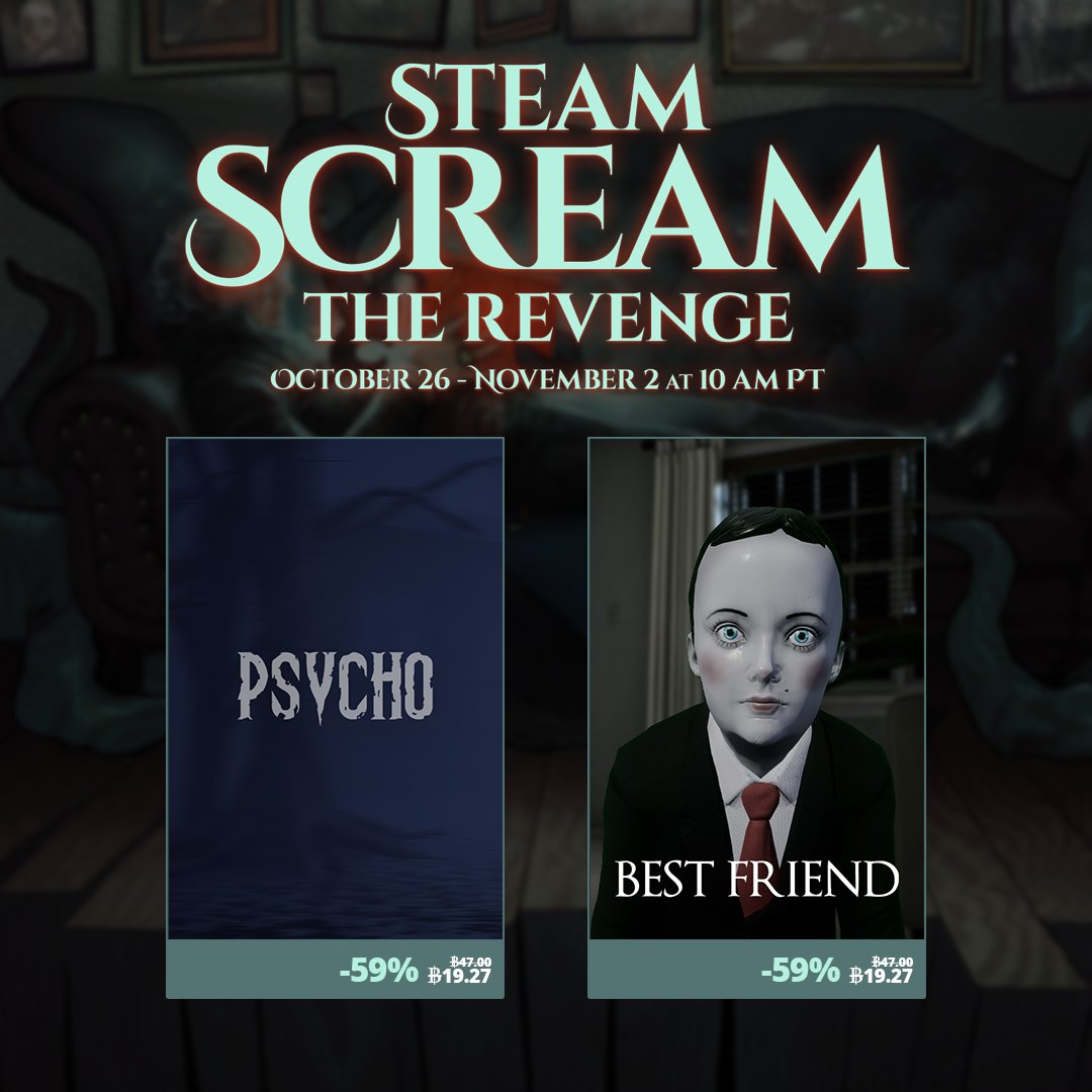 goodmonkeygames's tweet photo. 🎃Steam Scream Fest 2023 is live! Don't forget to check out Best Friend and Psycho on Steam with a 59% special discount for this year's Halloween! Let's enjoy the terror!

👉 Check out our horror games:
https://t.co/qCBqNR0HqB

#Goodmonkey #indiegames #gamedev #horrorgame https://t.co/2OwGOw8tCe