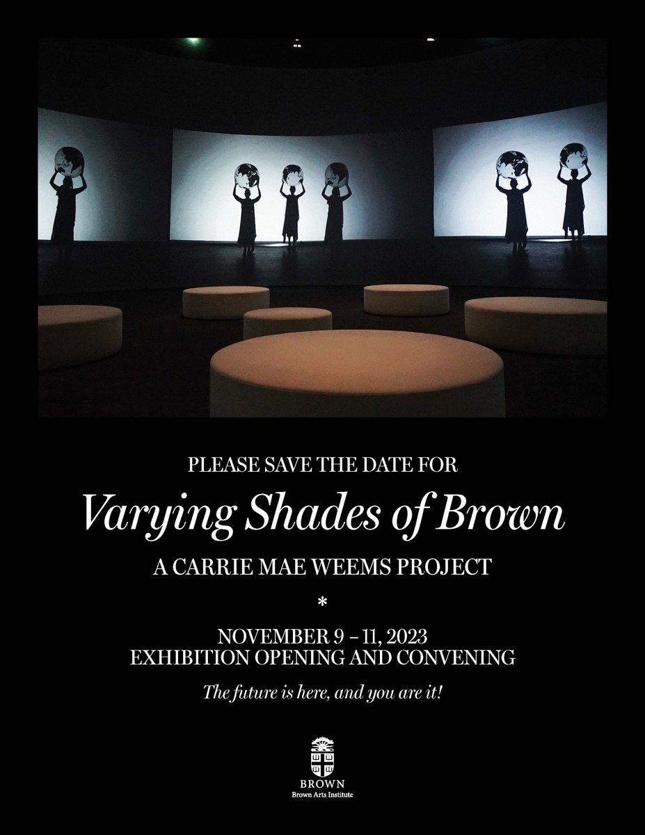 Dear friends, please save the date for “Varying Shades of Brown”, exhibition opening and convening at Brown University, November 9-11, 2023. I hope to see you there.