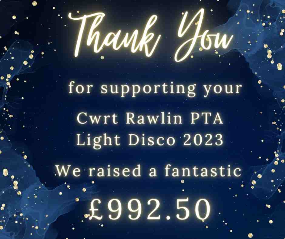 Well done Cwrt Rawlin Primary pupils who bought their ticket and danced away at the disco 🥳We had a great time with our glow sticks &amp; dance moves. £992.50 in the pot which is going towards the Junior playground replacement - more to come about that soon. Diolch yn fawr 🥳🥳