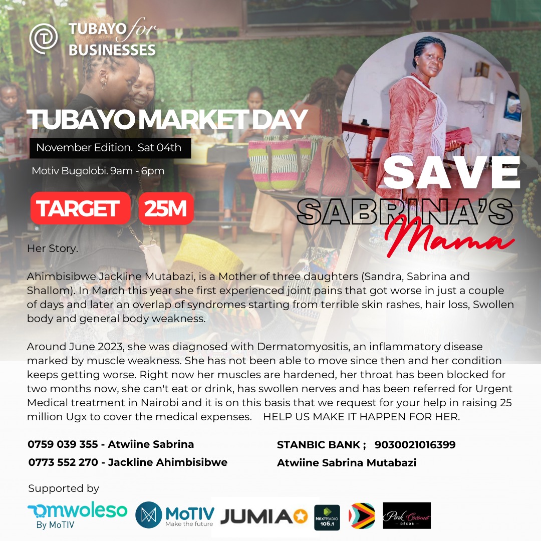 I would like to take this opportunity to thank @tubayotravel for giving us an opportunity to host our first Physical Fundraiser @Tubayomarketday on 4th November @MotivUG. At Tubayo, We support businesses but on this a talented business woman too whose dream has been stolen.