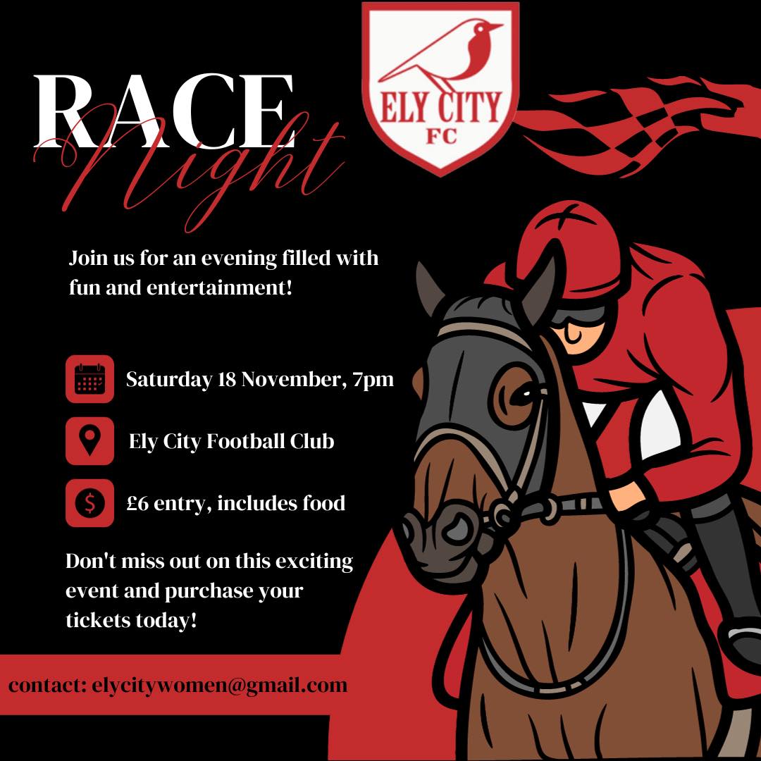 RACE NIGHT AT Ely City Football Club! Tickets £6 per person, includes entry and food.

Family friendly event!

18th Nov, 7pm!

Get your tickets now to avoid disappointment!