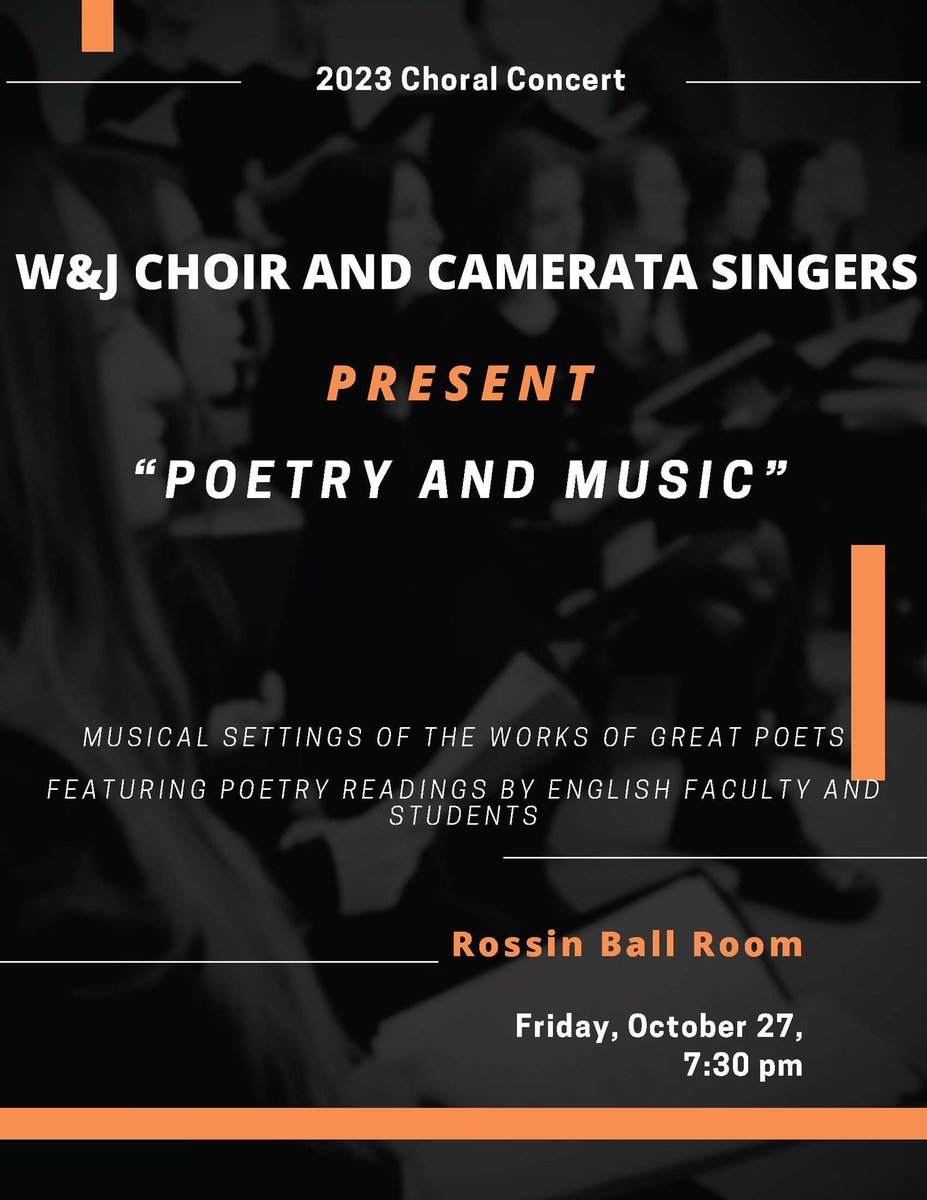 WJMusicDept's tweet photo. Concert #2! The W&amp;J Vocal Ensembles will be presenting “Poetry and Music” tonight! Come hear some lovely music sung by our W&amp;J Choir and Camerata Singers at 7:30 in Rossin Ballroom. Support live music! https://t.co/oJWDtuXjkg