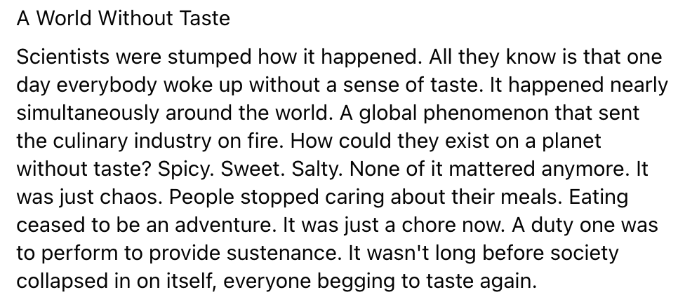 No more yummy?

#veryshortstory #microfiction #flashfiction #twitterfiction #twitterature #amwriting #writingcommunity #vss #vss365 #shortstory #write #writing #story #nanofiction #author #writer #authorsofinstagram #writingcommunity #writersofinstagram #indieauthor #indiewriter