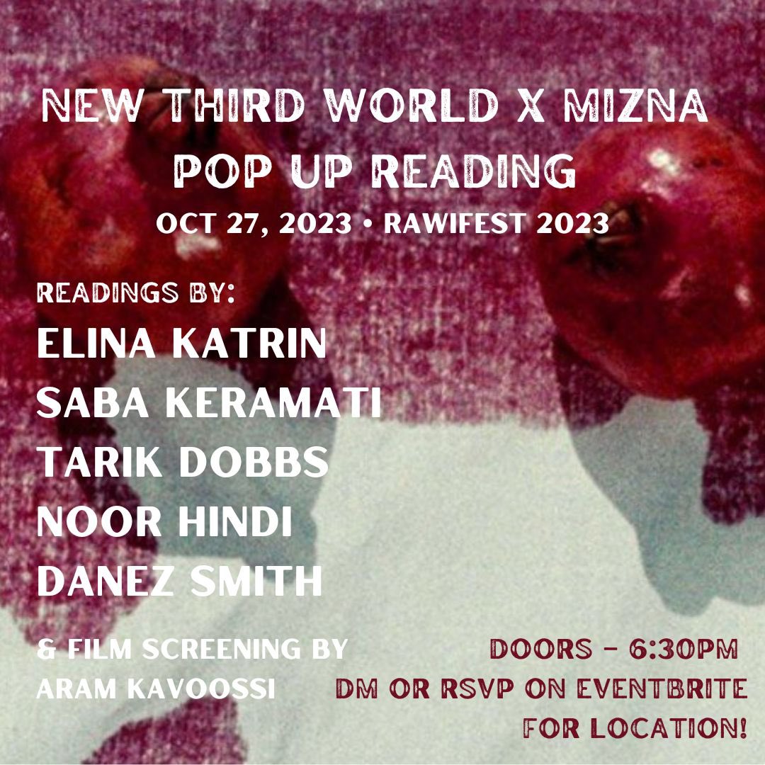 dinnertheatrics's tweet image. Tonight in the Twin Cities! Cohosting this wondrous reading of diasporic kindreds in collaboration with @Mizna_ArabArt ~ featuring @linakatrin, @sabzi_k, @tarikdobbs, @MyNrhindi, &amp;amp; @Danez_Smif 🌺  

Doors at 6:30pm | Show at 7pm ❤️

rsvp: tinyurl.com/capffev9