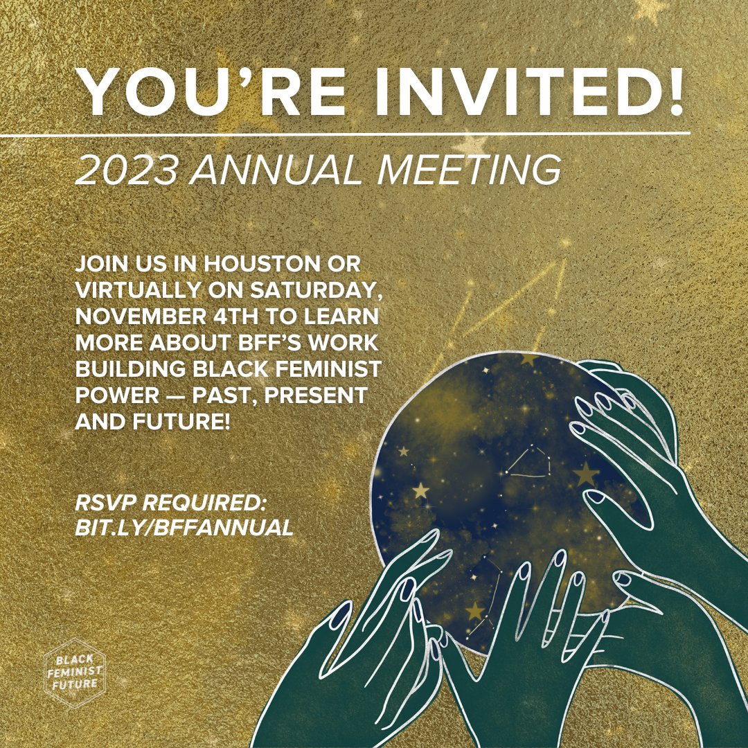 blkfemfuture's tweet image. 🌟 Don&apos;t miss the #BlackFeministFuture Annual Meeting on Nov. 4th! Join us virtually or in Houston for a day of celebration, inspiration, and exciting 2024 plans!

Not a member yet? No worries, you can still join us! RSVP by Oct. 30th: bit.ly/bffannual 🖤✨ #RSVPNow