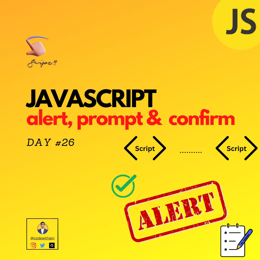 CodewithJain's tweet photo. Day #26- #javascript  ✅✅

I learnt about alert, prompt &amp; confirm in #javascript 

Check out lessons and code in below thread 🧵👇
I am learning from the best teacher @codewithharry

Thanks 🙏 @codewithharry for all your courses. 

Code - @Replit 
Blog -  @hashnode https://t.co/kAgNutJx17