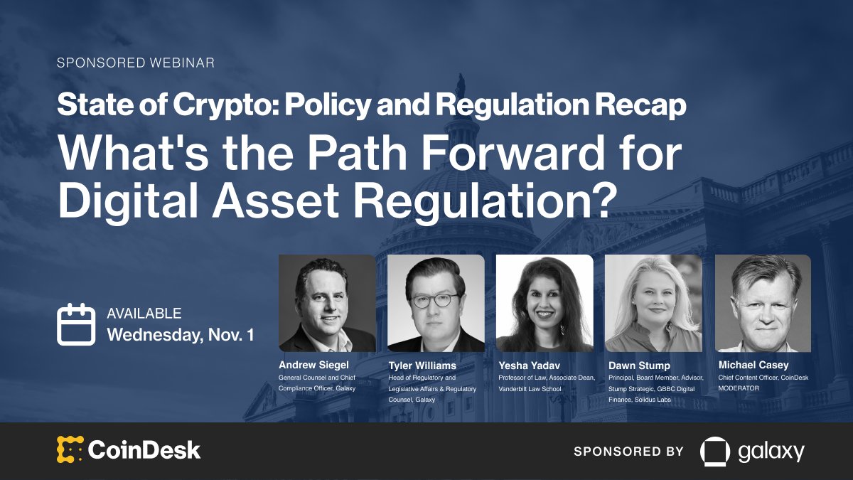 CoinDesk's tweet photo. What's next for digital assets regulation?

Join Galaxy's Andrew Siegel and Tyler Williams, @vanderbiltlaw's @ProfYYadav1 and former @CFTC Commissioner Dawn Stump on Wednesday for a recap of #StateofCrypto2023, sponsored by @galaxyhq.

Register: https://t.co/XrAxTMmSpD https://t.co/ObuKdGaDW9
