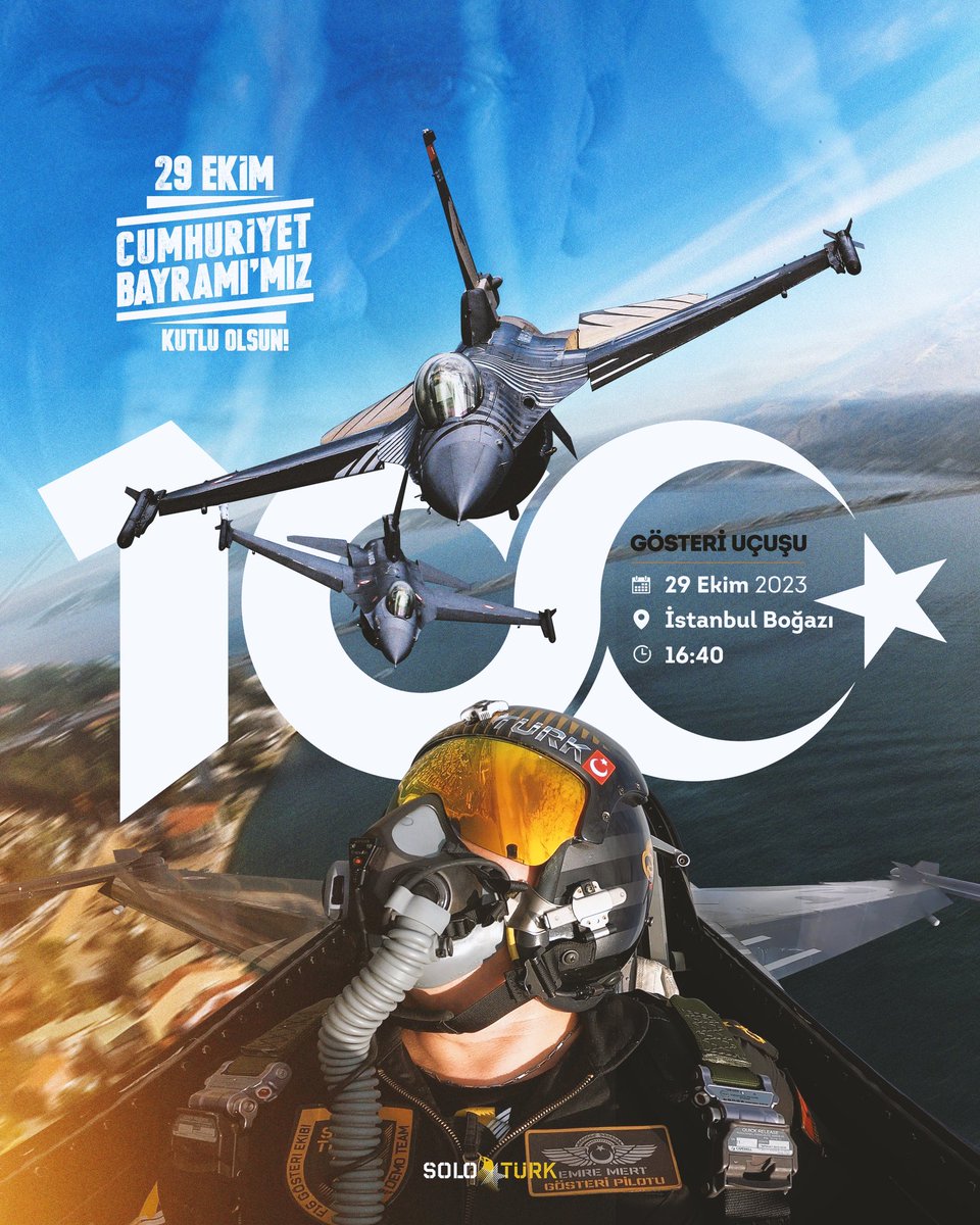 soloturk's tweet photo. SOLOTÜRK, 29 Ekim’de Cumhuriyetimizin 100’üncü yılını coşkuyla, gururla, saygıyla kutlamak için İstanbul’da gösteri uçuşu icra edecektir.

Gösteri uçuşumuz:

Tarih 🗓: 29 Ekim 2023 Pazar
Saat ⏱ : 16:40
Yer 🏫 : İstanbul Boğazı

Tüm halkımız davetlidir.

#solotürk #soloturk #aviation #avgeek #aviationlovers #aviationdaily #aviationgeek
@tcsavunma @TSKGnkur