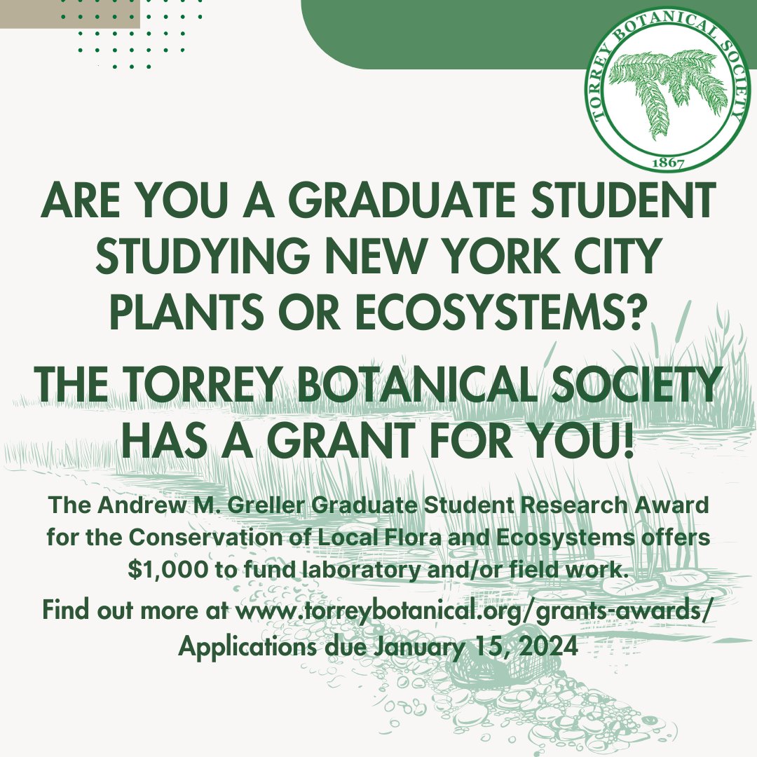 One of our lesser known grants is the Andrew M. Greller award for graduation students studying the conservation of local flora or ecosystems in the New York City area! Does this describe your work well? Consider checking out this grant! #botany #NYC