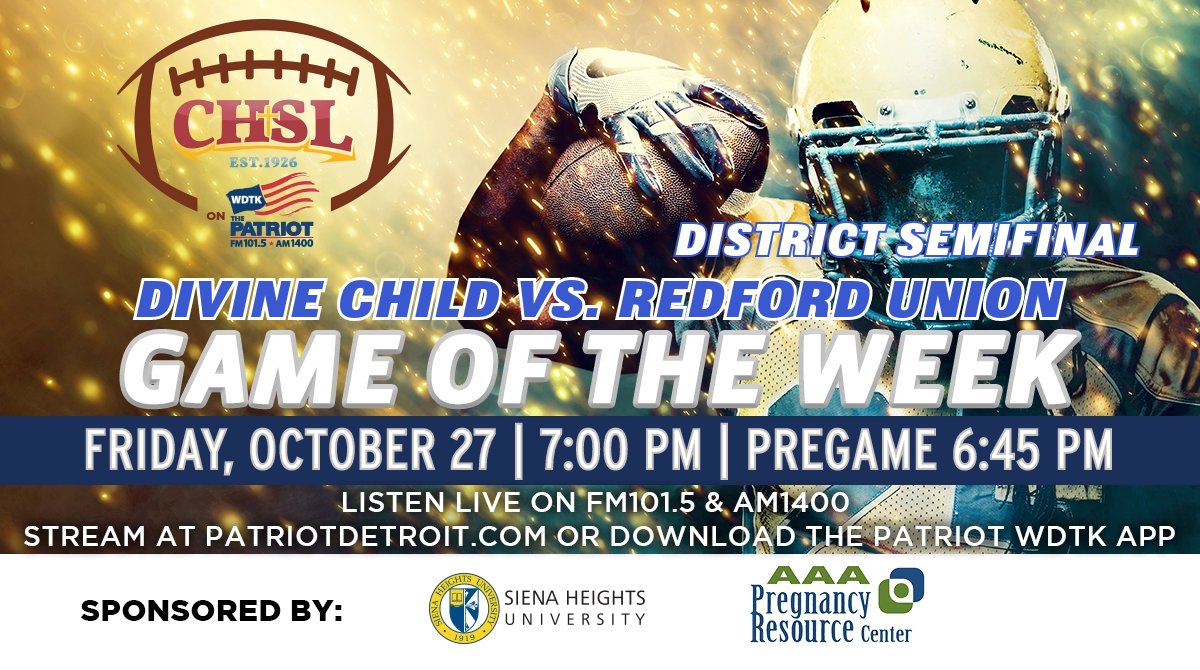 CHSLOnWDTK's tweet photo. The State Playoffs are here! The CHSL Game of the Week is headed to Redford Union for a District Semifinal matchup verse Divine Child. Join us for the live broadcast TONIGHT at 7:00 pm on The Patriot FM101.5 &amp; AM1400, online at https://t.co/Y9G3y6azHq &amp; our free WDTK app. https://t.co/CawYRx0MtY
