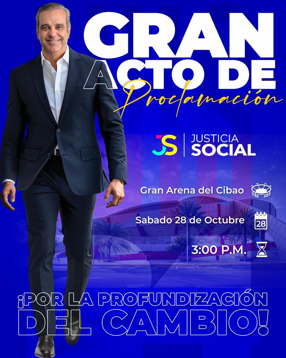 ¡Acompáñanos en esta jornada histórica donde Justicia Social (JS) proclamará al presidente #LuísAbinader como su candidato presidencial!

#ProfundizaciónDelCambio
#PorMásJusticiaSocial
<a href="/luisabinader/">Luis Abinader</a> @jsocialdo <a href="/jose_paliza/">José Angel Aldo Paliza Rivera</a> @prm_oficial