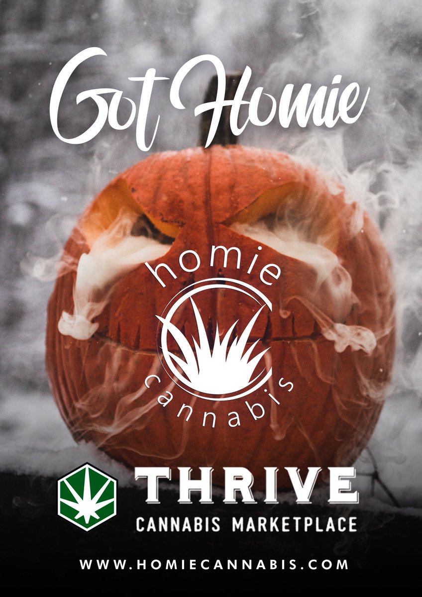 If ya Trickin...We Treatin. Homie Cannabis Halloween Weekend. Pull up at all Thrive Dispensaries in Nevada. Got dat Homie? Vegas...We got all the treats. Homie Cannabis. The hottest boutique cannabis brand in Vegas! <a href="/RTPaperboy/">RT</a> #thrive #vegas. homiecannabis.com
