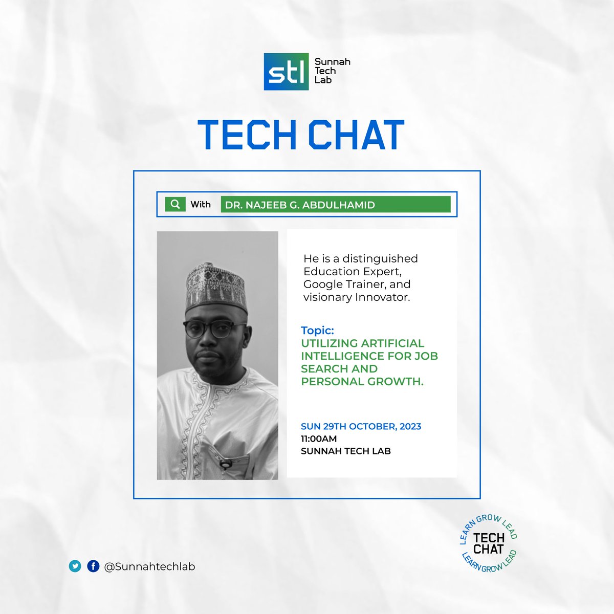 sunnahtechlab's tweet image. Join us for a TECH CHAT with Dr. Najeeb G. Abdulhamid, an Education Expert and Google Trainer, discussing AI for Job Search and Personal Growth on Oct 29, 11 am. 🤖💼📈 Join here: meet.google.com/fmu-efwf-npk #TechChat #AIforCareer #PersonalGrowth