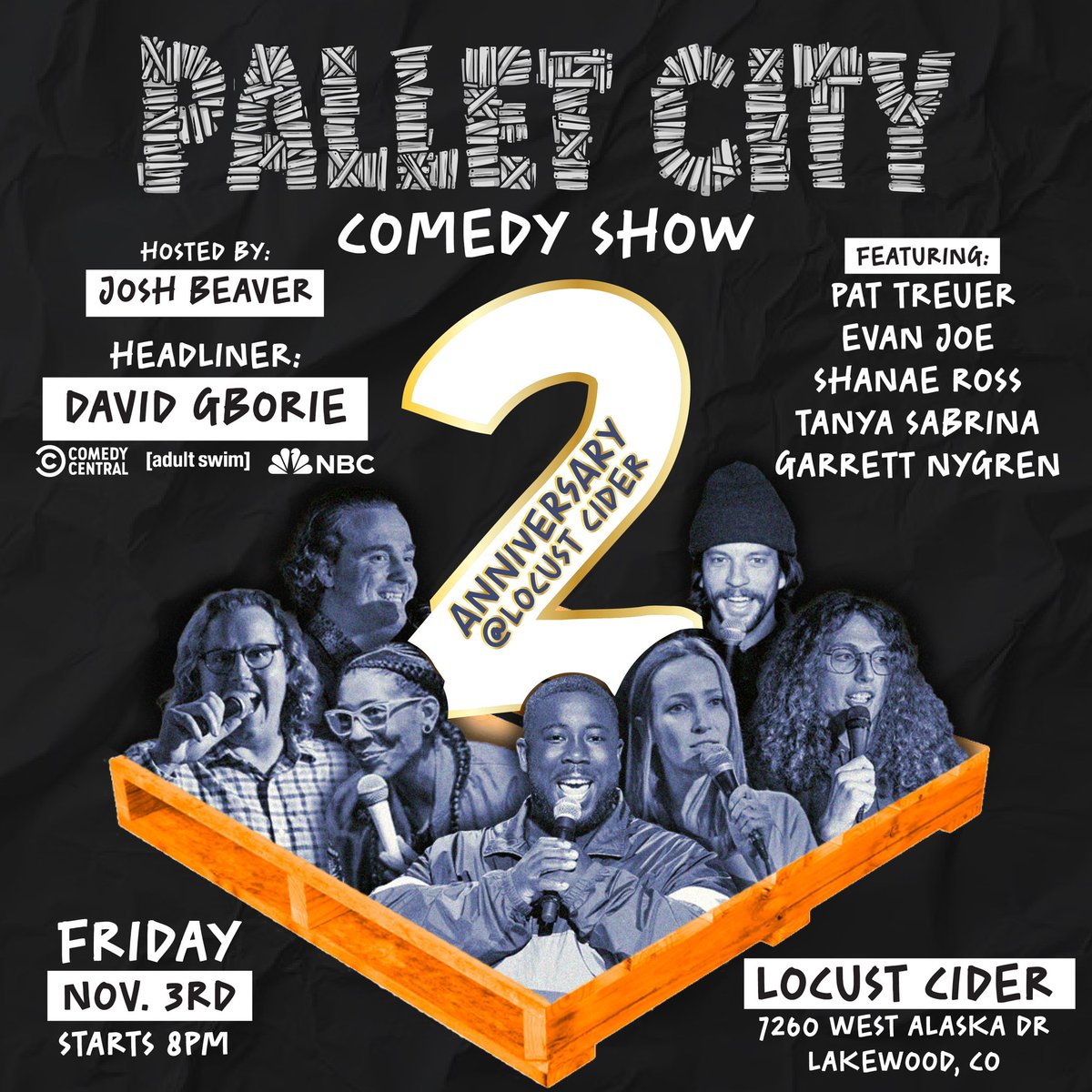 We have a great show for you 11/3! Come early, this will fill up! Delicious cider and big laughs await. See you there! #palletcitycomedy #locustcider #standupcomedy