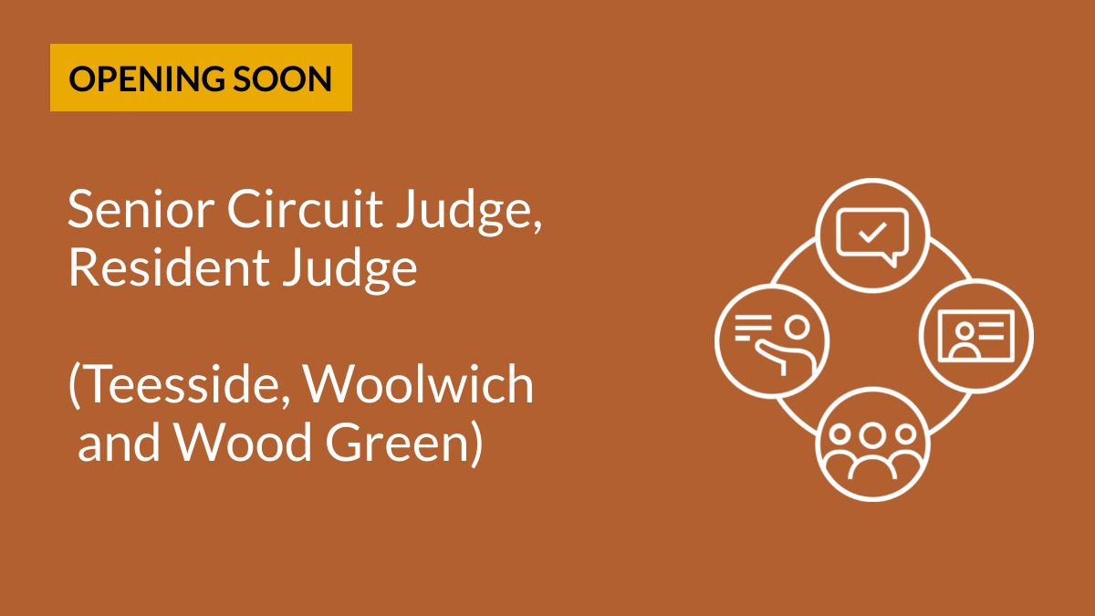 🚨📢OPENING SOON on Tues 31 Oct at 1pm - Senior Circuit Judge, Resident Judge (Teesside, Woolwich and Wood Green). Great leadership opportunity in each location. ➡️Sign up for exercise opening alert here: 👉eepurl.com/ixetCo ➡️Find out more here: 👇apply.judicialappointments.digital/vacancy/o3gxxS…