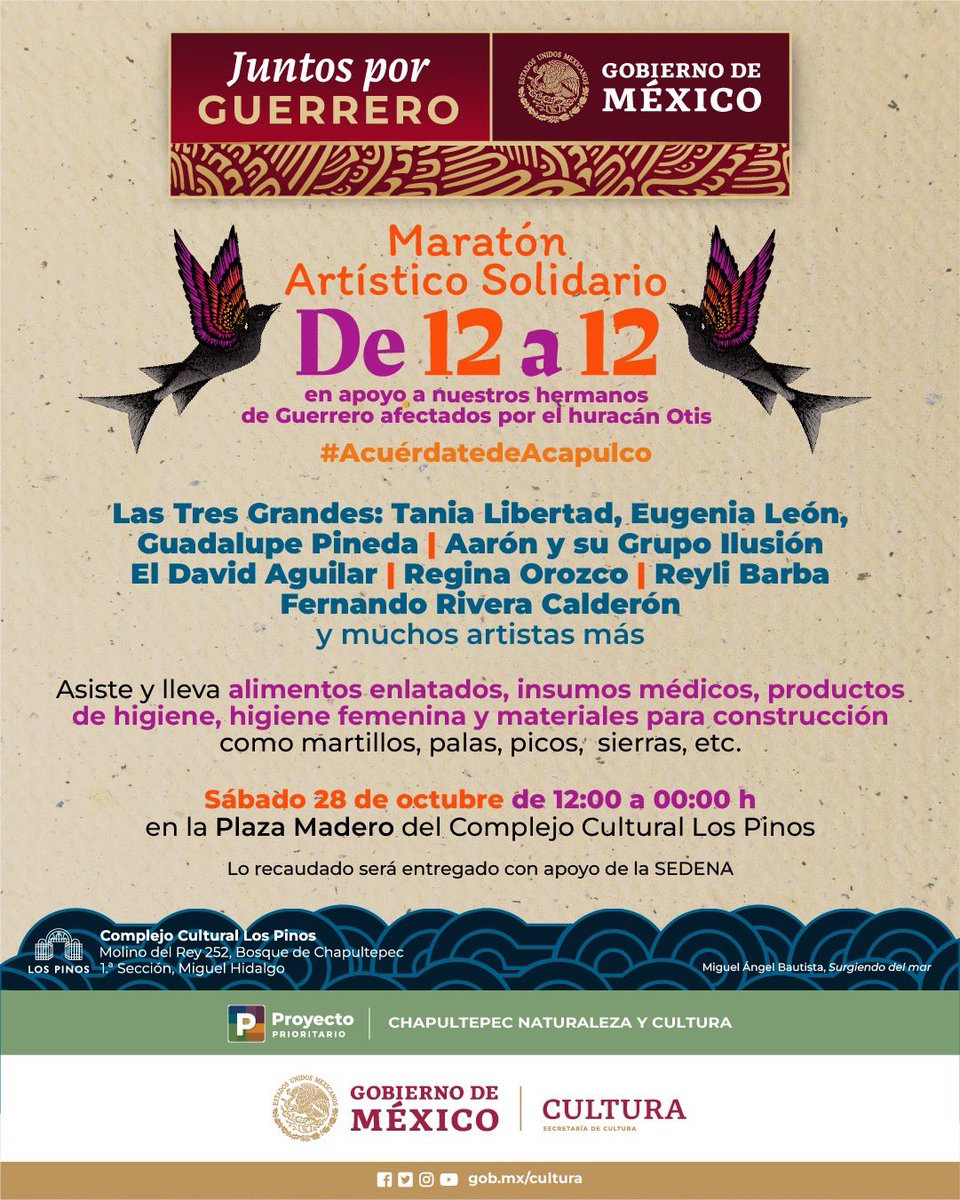 #AcuérdateDeAcapulco y ayudemos a las y los hermanos de #Guerrero el sábado 28 de octubre “De 12 a 12”

🔹 Se presentarán artistas como @ReginaOrozco, @tanialibertad01, @GuadalupePineda, @EugeniaLeon, @elDaVIDAguilar y @monocordio

🔹 La cita es en la Plaza Francisco I. Madero