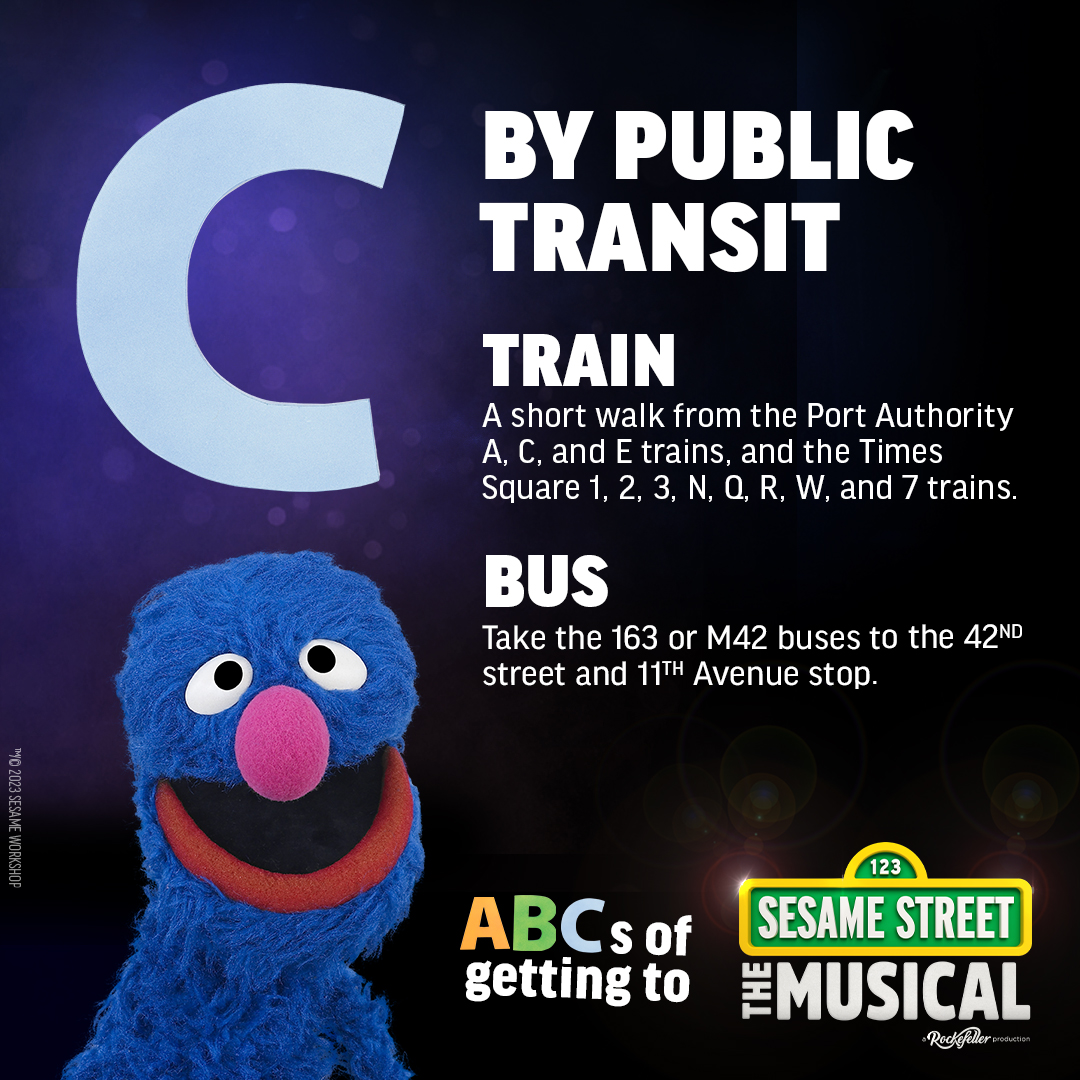 Getting to Sesame Street the Musical is as easy as A-B-C! 🗺️ Swipe for all the ways YOU can visit us at Theater 555!