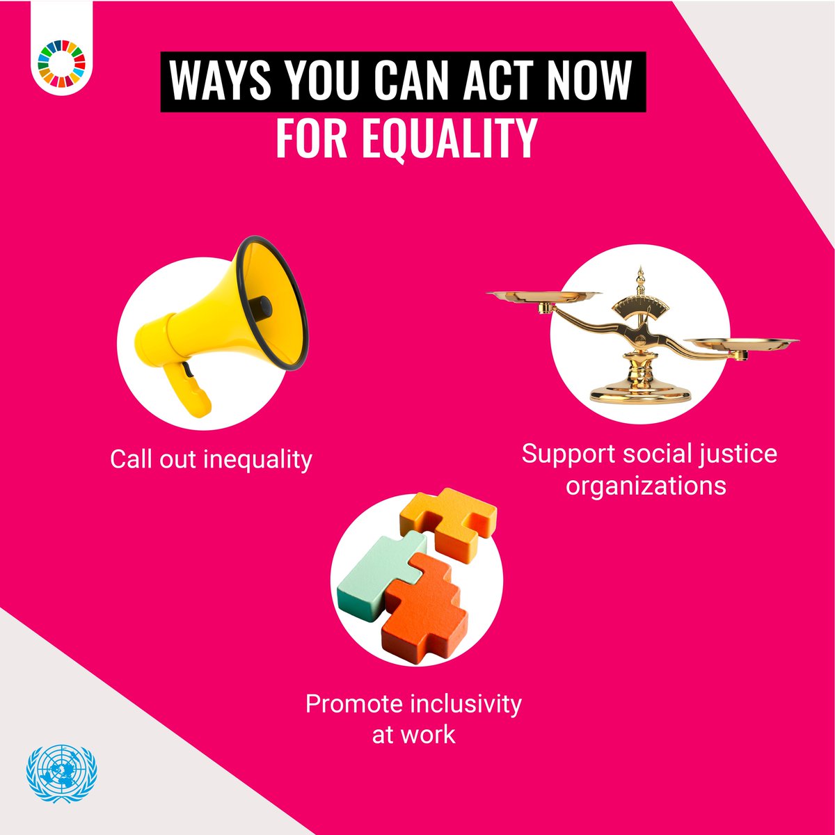 Ending inequality and fostering respect toward all people are essential for achieving the #GlobalGoals and a more better world for all. Here’s how you can #ActNow for equality: un.org/actnow