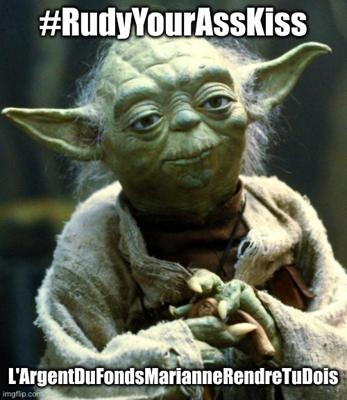 ric_k_314's tweet photo. Même Yoda Tweete aujourd'hui.
Spécial dédicace pour les 300k de #RudyKissMyAss 
#RudyRendsLArgent
#FondsMarianne #FondsMarianneVoleurs https://t.co/7RVk5jDqZ8