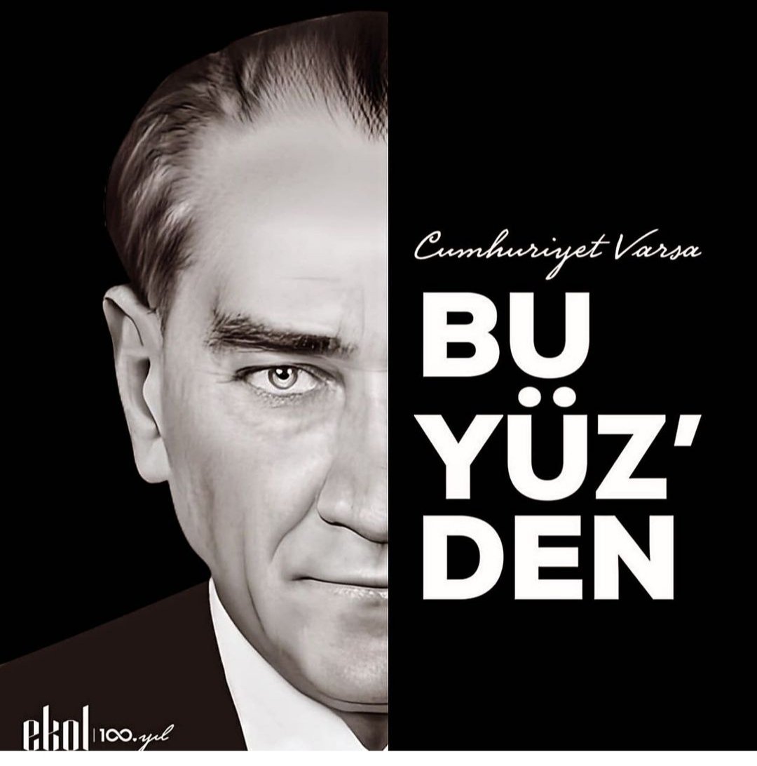 Yaşasın cumhuriyet yaşasın ATATÜRK