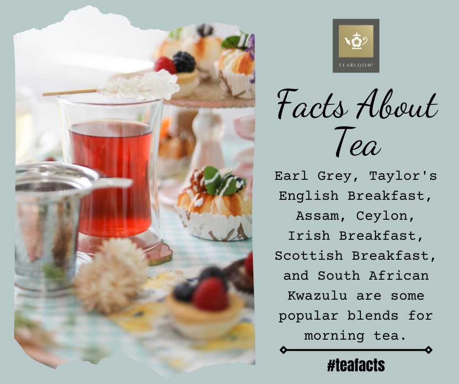 teabloom's tweet photo. Your morning cup of tea sets the tone for the rest of the day. Here are some excellent choices for morning tea... #teafacts #teabloom https://t.co/xiHB8pFiFy