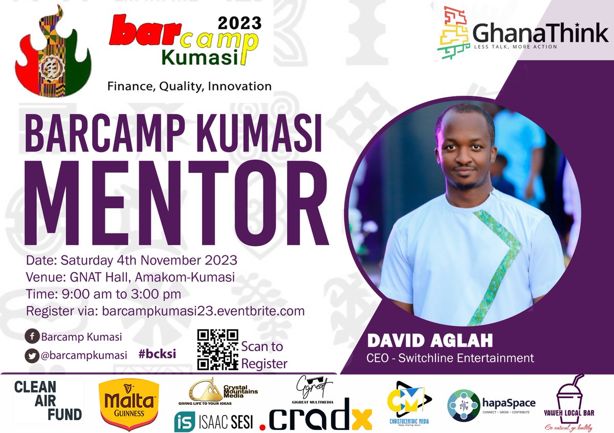 Barcampkumasi's tweet photo. Join us at #BarcampKumasi on November 4 at the GNAT Hall, Amakom in #Kumasi for learning, sharing, networking &amp; mentoring.
Register for Barcamp Kumasi- https://t.co/f4jLGPw2Cq

#bcksi mentor: David Aglah @davidaglah | CEO - Switchline Entertainment, organizers of @purecomedyshow https://t.co/Mj31u5vsox