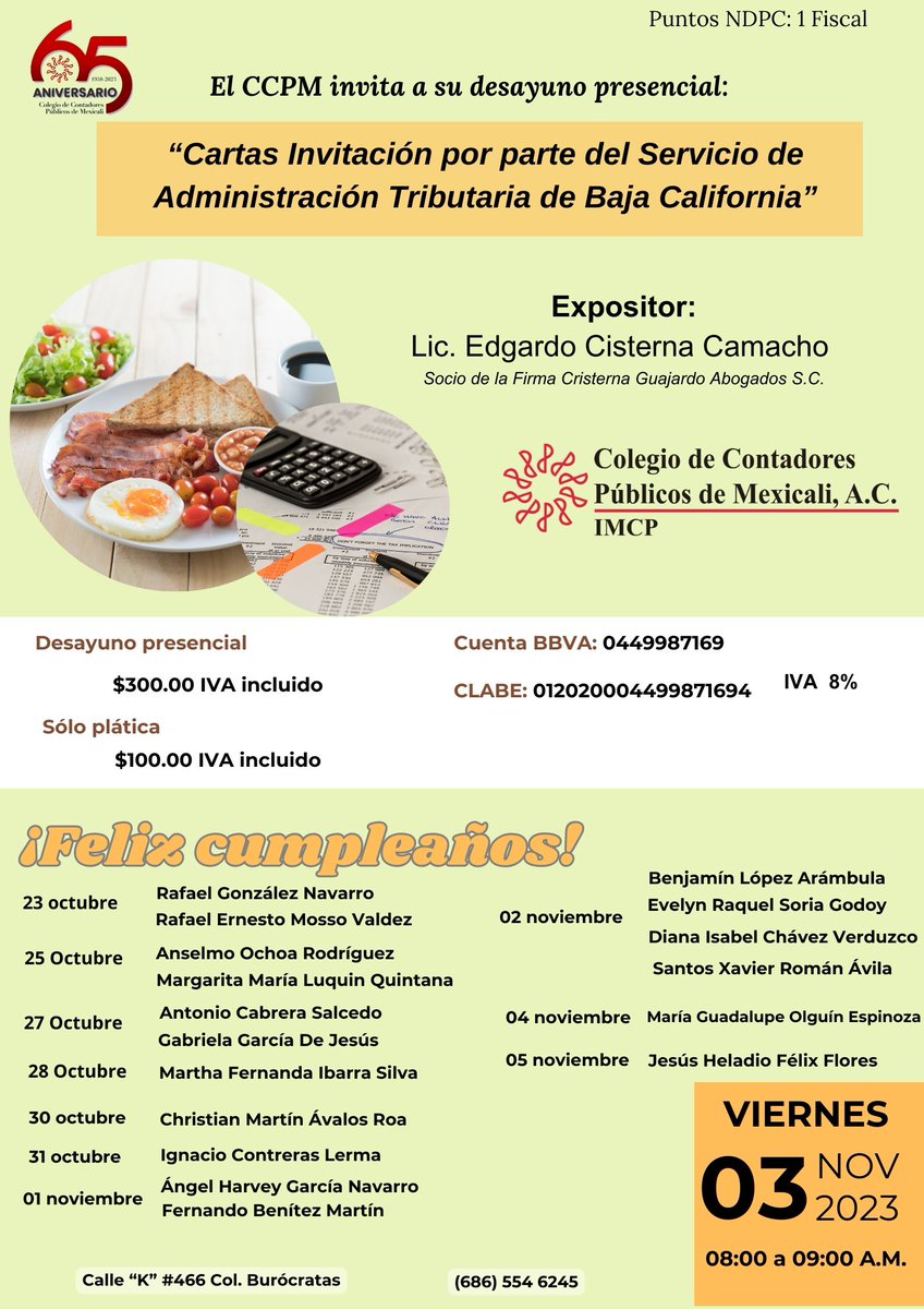 CCPM5's tweet photo. CCPM INVITA A SU DESAYUNO PRESENCIAL
 “Cartas Invitación por parte del Servicio de Administración Tributaria de Baja California”
REGISTRO: https://t.co/JX1ahOx87D
Expositor:
Lic. Edgardo Cisterna Camacho
Cuenta BBVA: 044 99 87 169
CLABE: 012 020 00449987169 4 https://t.co/D1NioGQhIy