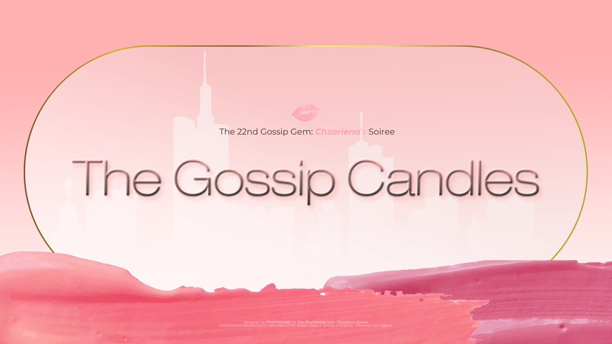 The 22nd Gossip Gem: Chzariena's Soiree tweet media