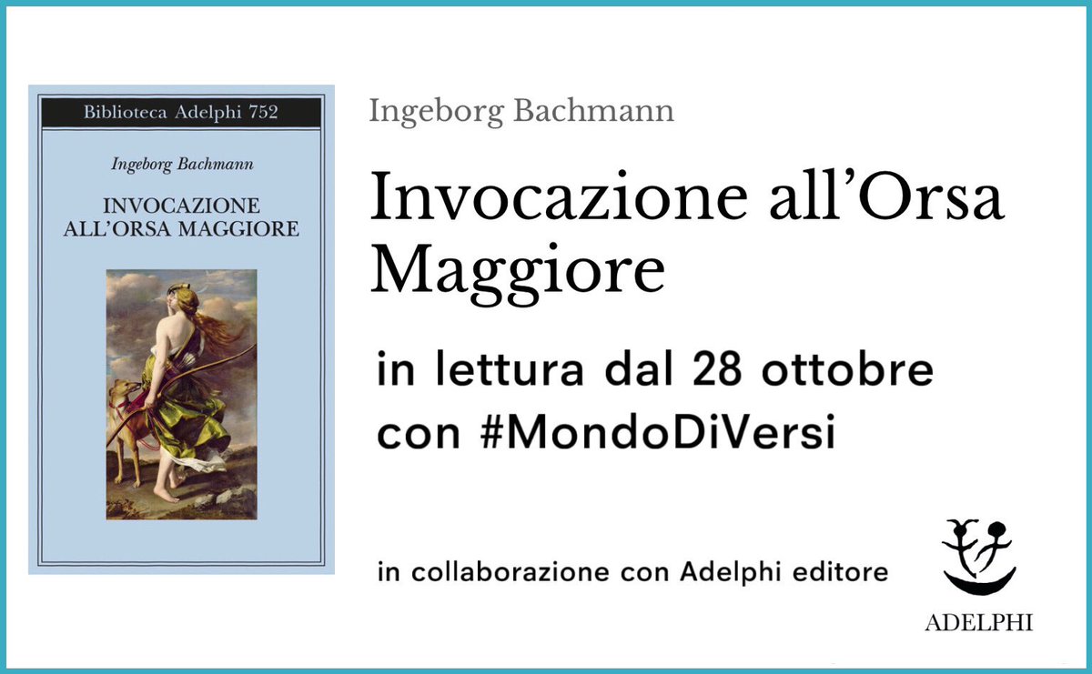 Una poesia multiforme, cangiante, dove classico e moderno si fondono in versi ora audaci e spigolosi ora di chiara musicalità. “Invocazione all’Orsa Maggiore” di Ingeborg Bachmann è in lettura dal 28/10 con #MondoDiVersi/Bachmann in collaborazione con @adelphiedizioni