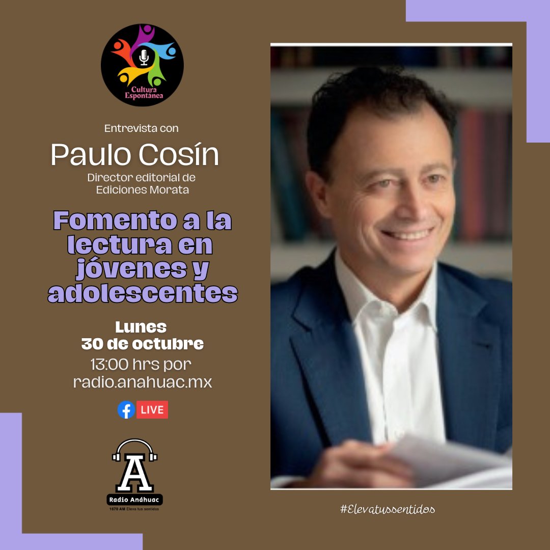#Transmisión este #lunes en Cultura Espontánea  <a href="/herzelgm/">Herzelgm</a> hablará sobre el fomento a la lectura con Paulo Cosín, director editorial de <a href="/EdicionesMorata/">Ediciones Morata</a>  ¡Acompáñanos!
🕔 13:00
💻 radio.anahuac.mx
🔵 Facebook bit.ly/3Ri6Rnj