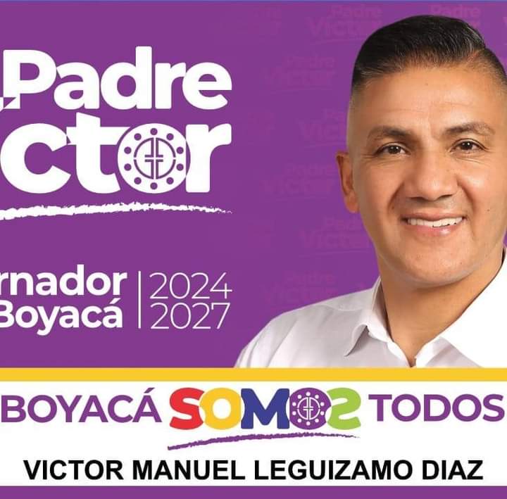 Porque BOYACÁ SOMOS TODOS.....
El domingo 29 de octubre demostraremos que ....
BOYACÁ...
..!!.. SI TIENE CURA....!!!..
VÍCTOR MANUEL LEGUÎZAMO DÍAZ GOBERNADOR...  Padre Víctor  Víctor M. Leguizamo