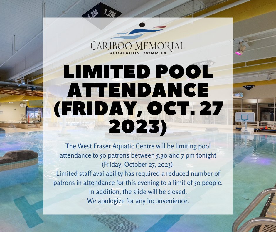CMRCWL's tweet photo. The West Fraser Aquatic Centre will be limiting pool attendance to 50 patrons between 5:30 and 7 pm tonight, Oct. 27.
Limited staff availability has required a reduced number of patrons in attendance to a limit of 50 people. 
We apologize for any inconvenience. https://t.co/cGm9apbI6I