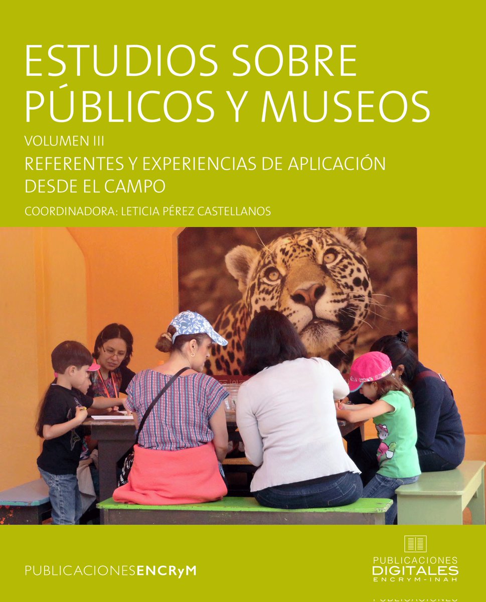 LetyPerezCast's tweet photo. Le serie "Estudios sobre públicos y museos" cuenta con 4 volúmenes: artículos teóricos, metodológicos, estudios de caso. Búscalos en mediateca @INAHmx Y un notición: estamos trabajando para el 5to volumen. #PúblicosyMuseos https://t.co/VmCqdgoFJl