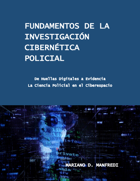 MDmanfredi's tweet photo. "¡Gran noticia! Mi libro "FUNDAMENTOS DE LA INVESTIGACION CIBERNETICA POLICIAL" ya está disponible en https://t.co/mpyFBcmHCL por solo u$s 5.

Como agradecimiento por su apoyo, los primeros 50 seguidores que citen este tweet mencionándome y expresando "Lo quiero!", recibirán un enlace de descarga por DM.

Esta es mi primera publicación importante y agradezco mucho su interés. ¡No se lo pierdan!"