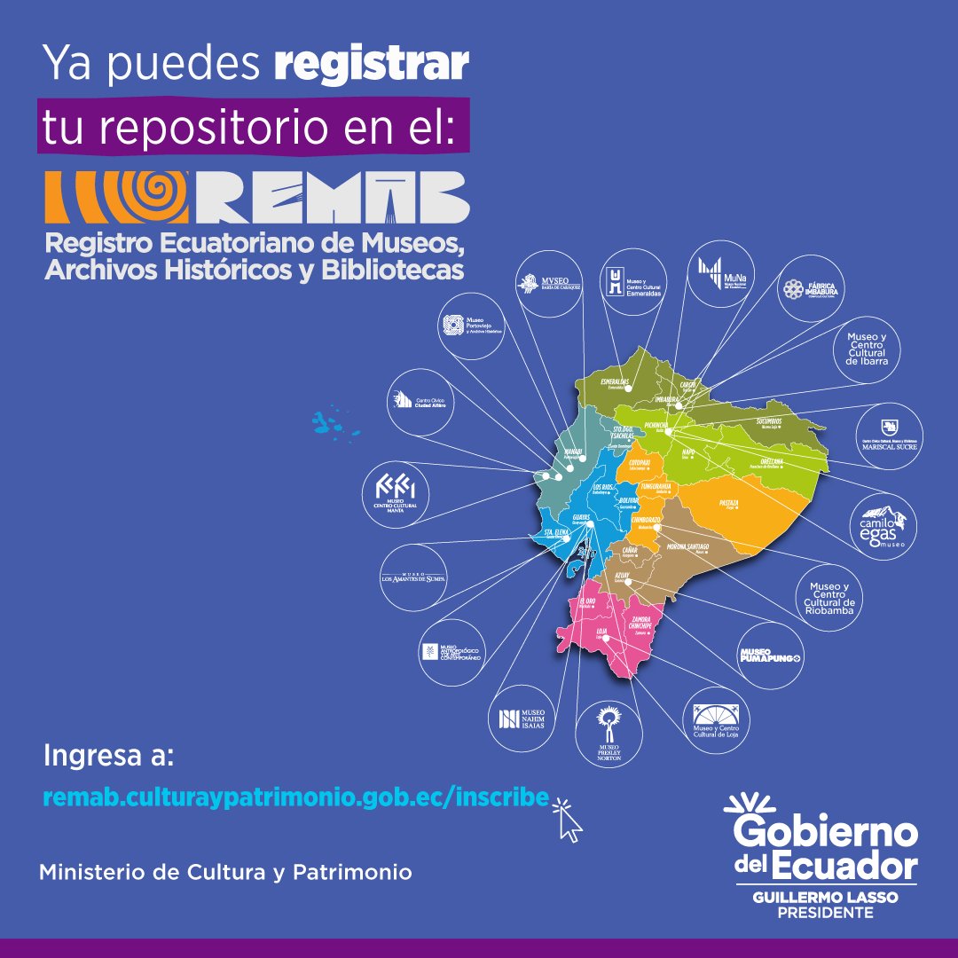 Cultura_Ec's tweet photo. 🧩Todo museo, archivo histórico y biblioteca pública o privada puede ser parte del #Remab.

Conoce más y registra tu repositorio ➡️ https://t.co/JhiaXVdYz8 

Esta plataforma digital permitirá a la ciudadanía conocer tu espacio.

#NuestroTrabajoContinúa https://t.co/mKt6Rhxp6c