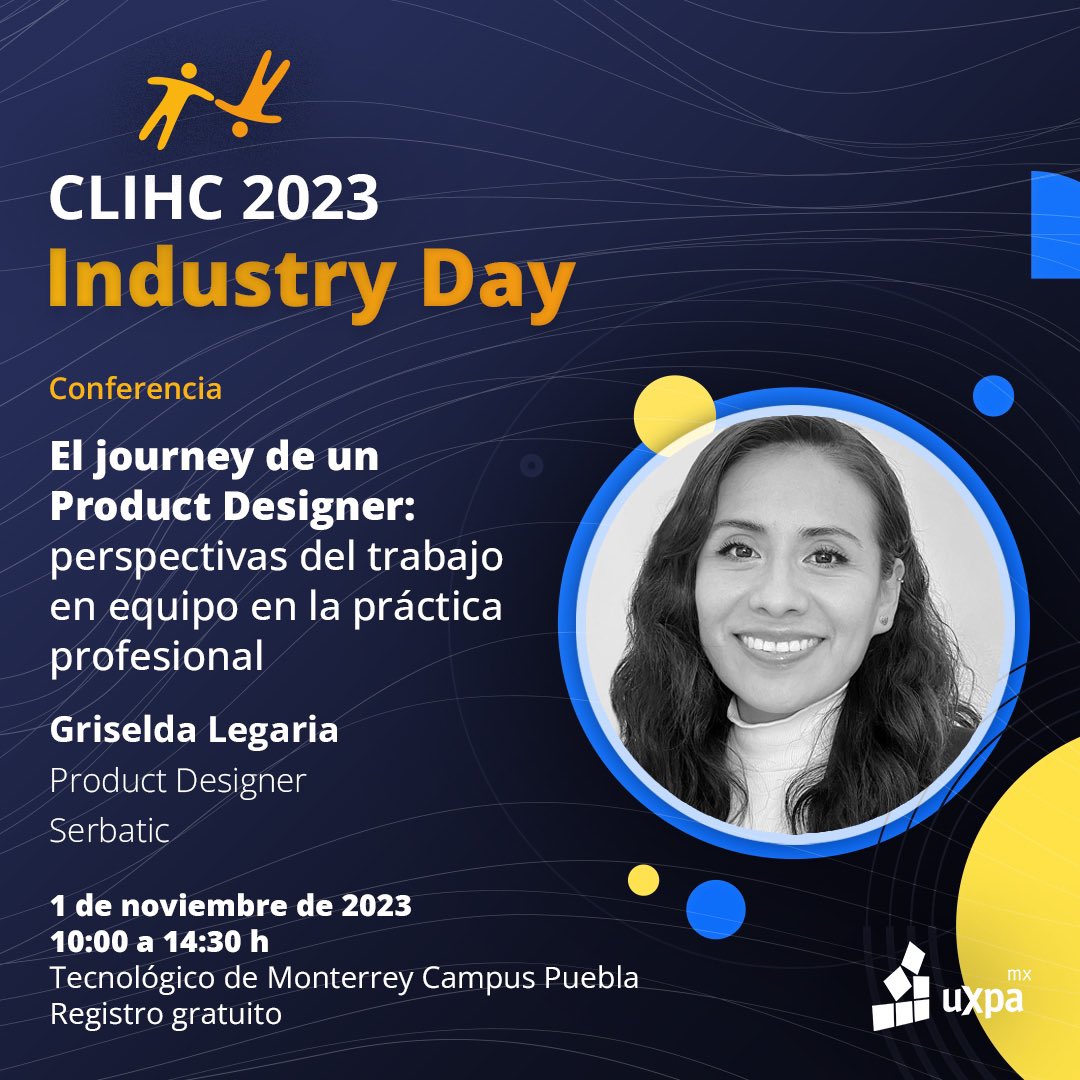 ¡Asiste a las conferencias del Industry Day de <a href="/clihc2023/">Latin American Conference on HCI</a>!

➡️ El journey de un Product Designer: perspectivas del trabajo en equipo en la práctica profesional

<a href="/GrisThinkPink/">Gris Legaria 🦄</a> 🇲🇽
Product Designer • Serbatic

🎟️ Registro
eventbrite.com.mx/e/clihc-2023-i…