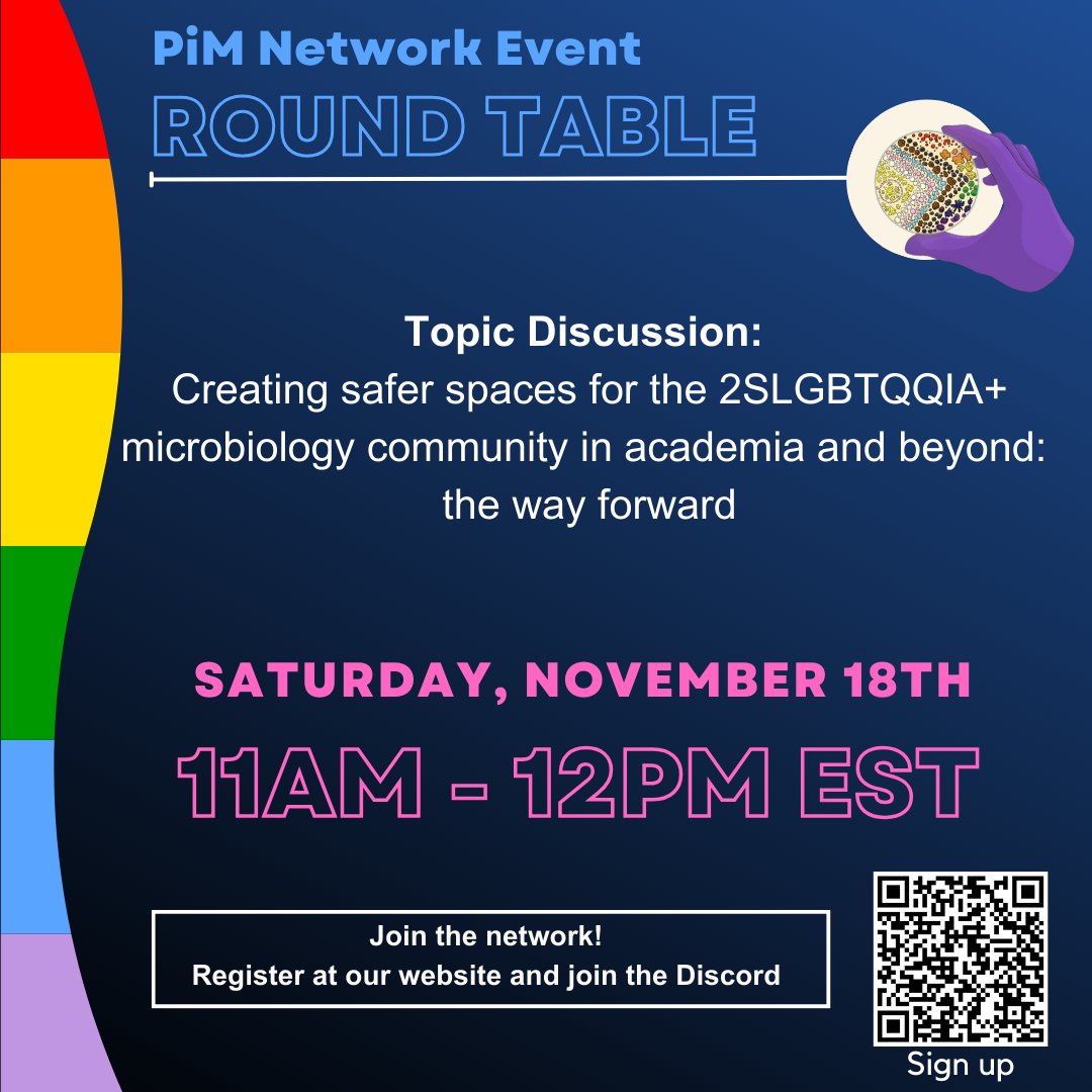 🌈 Join us at the PiM Networking Event on November 18th for a round table discussion ! 📍 Event Registration here: forms.gle/n4ZsxFV2FpPpxw…… 📢 Hurry, spots are limited! Register today! Stay tuned, we will be sharing the speakers soon! #2SLGBTQQIA+ #Microbiology #EDIA