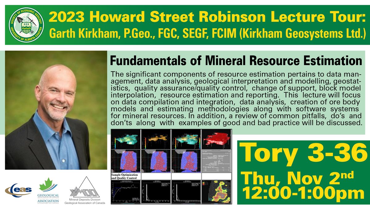 We are hosting the GAC 2023 Howard Street Robinson Medalist, Garth Kirkham, for a talk titled "Fundamentals of Mineral Resource Estimation" on Thu, Nov 2nd. Please join us in Tory 3-36 at the University of Alberta from 12-1pm!
#geology #economicgeology #geoscience #uofa #ualberta