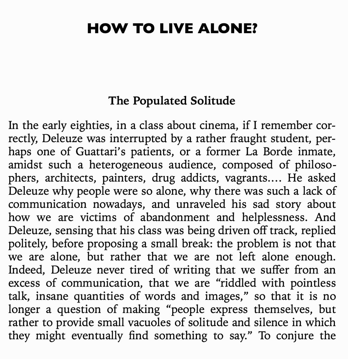 bognamk's tweet photo. Deleuze on silence, solitude, and the excess of communication. 
- from 'Cartography of Exhaustion' by Peter Pál Pelbart https://t.co/nSForPJYCg