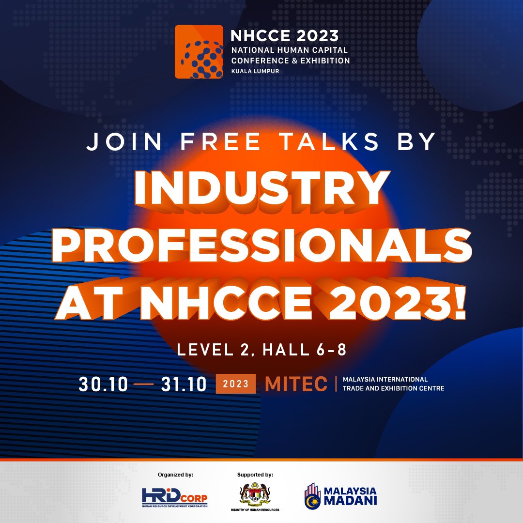 hrdcorp_'s tweet photo. Unleash your inner knowledge seeker at the NHCCE 2023!

Join us for captivating free talks presented by industry professionals right at the exhibition areas. These experts come from diverse industrial backgrounds, &amp; their insights will ignite your curiosity &amp; inspire you at NHCCE https://t.co/66MCr2NWXf