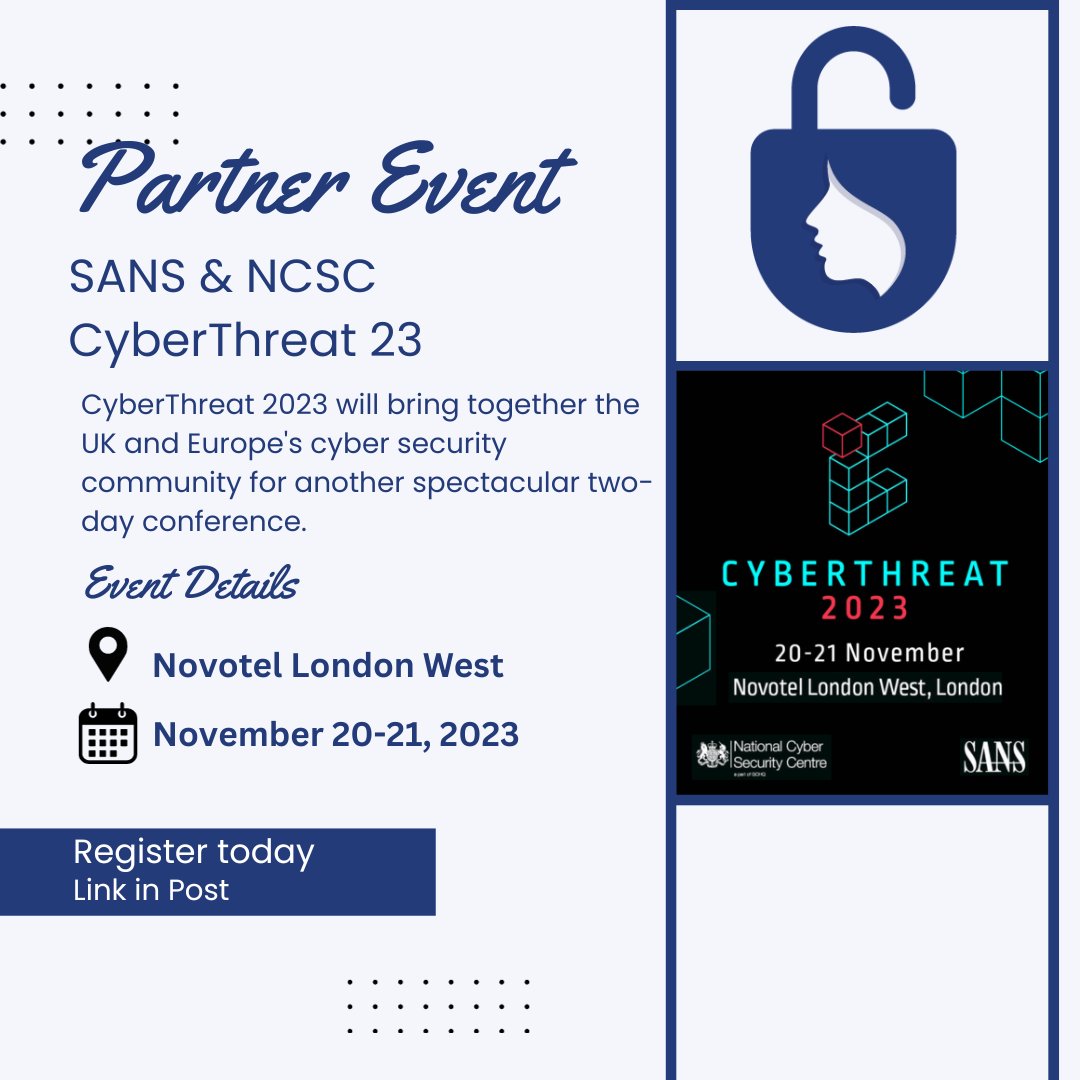 wisporg's tweet photo. SANS &amp; NCSC CyberThreat 23 event Nov 20-21, 2023 in London! More details here: https://t.co/MuJXS3lvHC https://t.co/s0Nft6J3hN