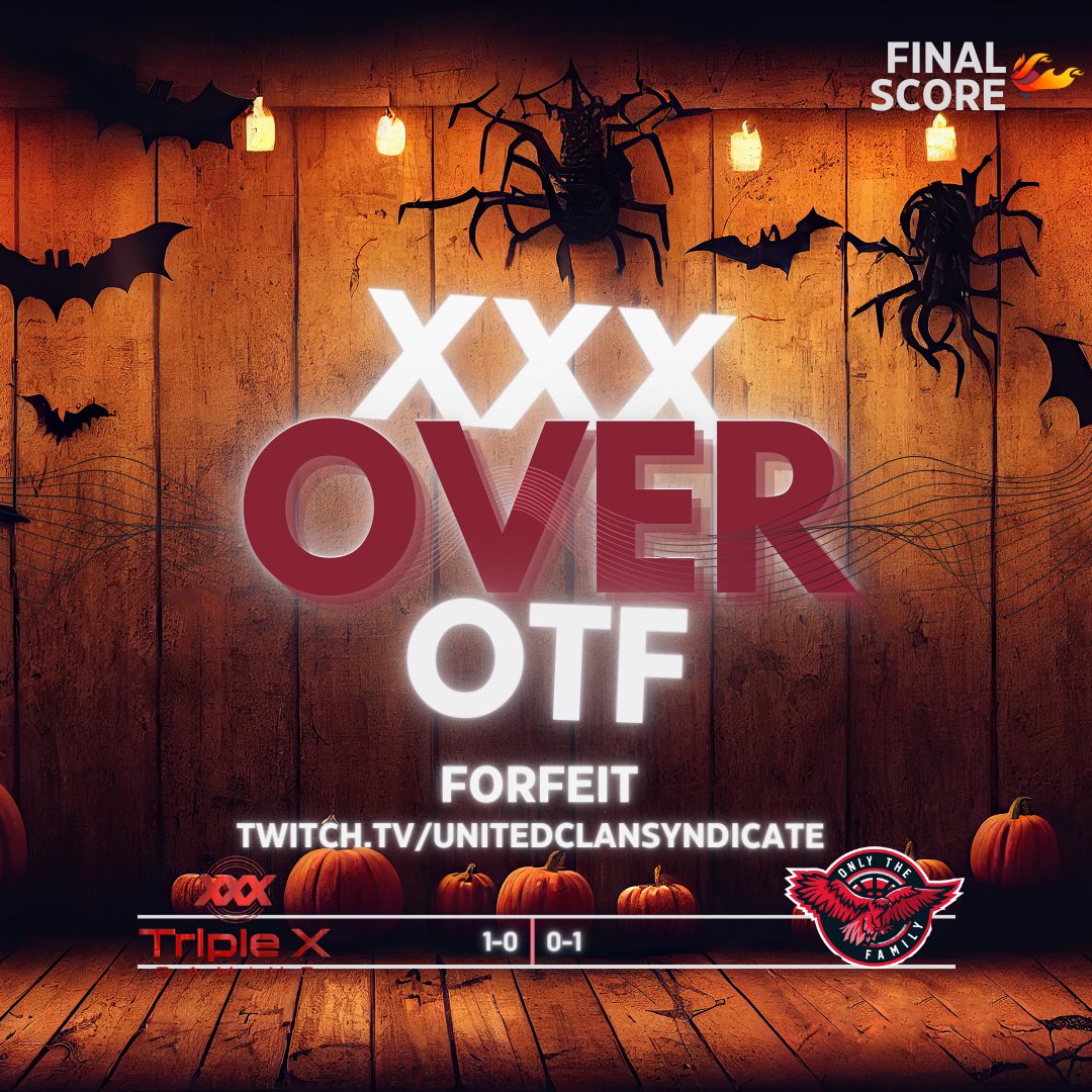 Triple X was too sexy for Only The Family in week 1 of the UCS causing them to Forfeit ! Don't worry though, they have a week to prepare now ! 

Our next battle begins in 35 minutes on twitch.tv/unitedclansynd…