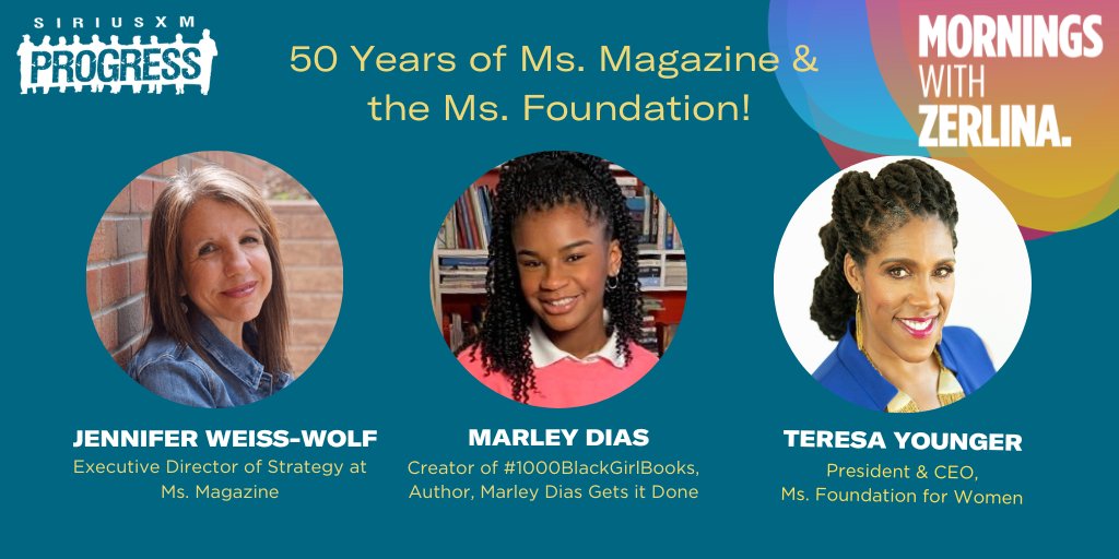 ZerlinaMornings's tweet photo. Join us in celebrating 50 years of @MsMagazine & @msfoundation featuring #MsMag E.D. of Strategy
@jweisswolf, Gen-Z Activist & Author @iammarleydias
+ #MsFoundation President & CEO @MsTeresaYounger!
📻@SXMProgress Ch. 127
SAT: 3 + 8p
SUN: 1, 6, + 11p
https://t.co/vD1aZYcqW5 https://t.co/SZzBugyuT8