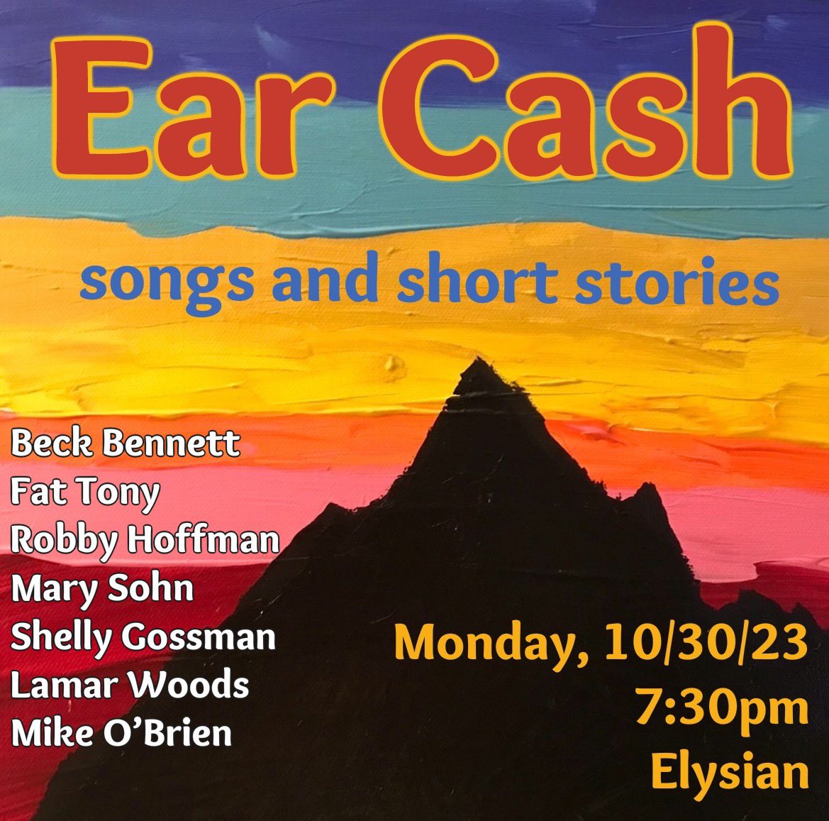 This amazing lineup is performing Monday in LA at @ElysianTheater! @becbenit @fattonyrap TICKETS: elysiantheater.com/shows/earcash