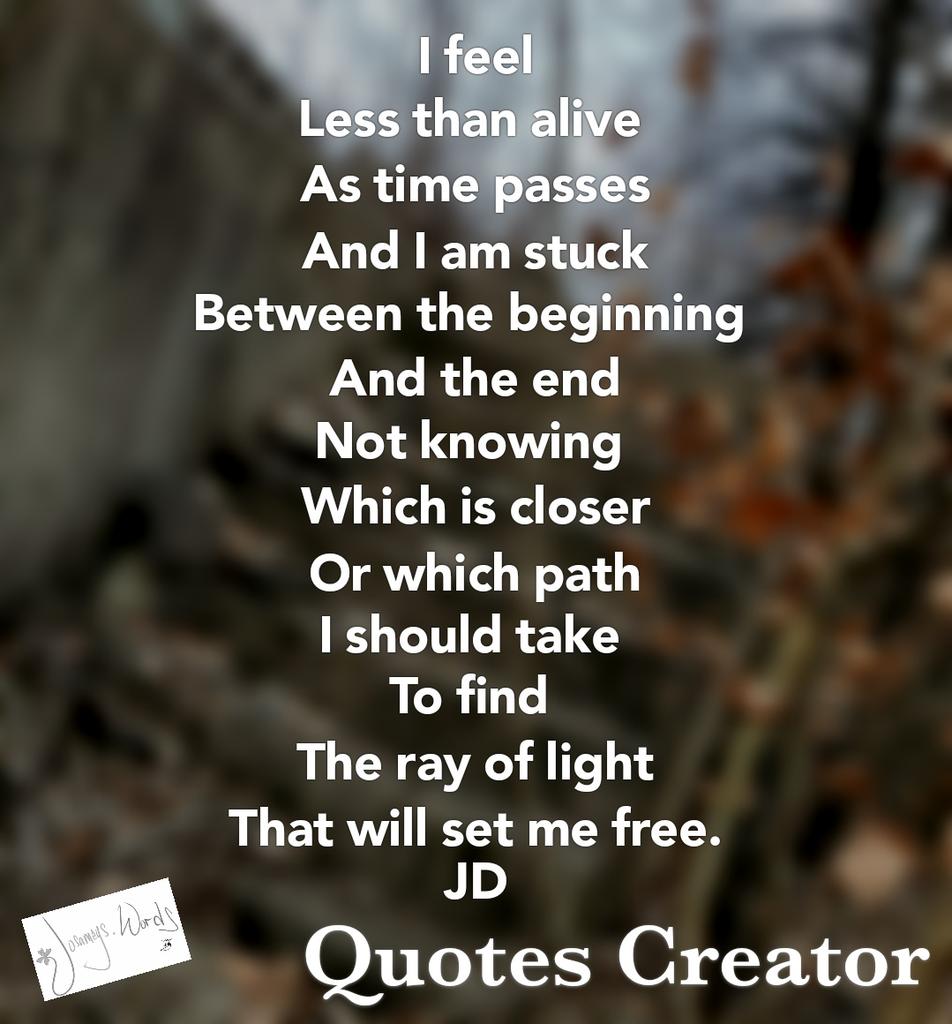 Josamey44's tweet photo. I look both ways but have no clue which way to turn or what to do
-
#Alive by Pearl Jam #Time by Pink Floyd #TheEnd by the Doors &amp; #RayOfLight by Madonna for #SongTitlePoetry prompts 
-
#Poetry #Poem #Words #WordArt #SpilledInk #JosameysWords #JD 
-
Created with #QuotesCreatorApp https://t.co/Z6A7MUsBp6