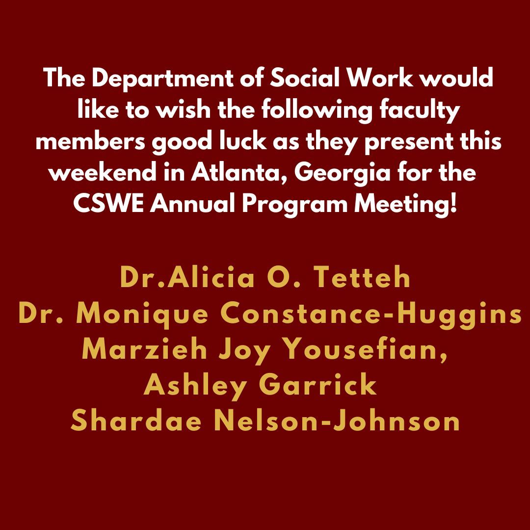 WUSocialWork's tweet image. Good Luck to the Department Faculty Members as they present this weekend in Atlanta, Georgia!!! #excellencematters #cswe
