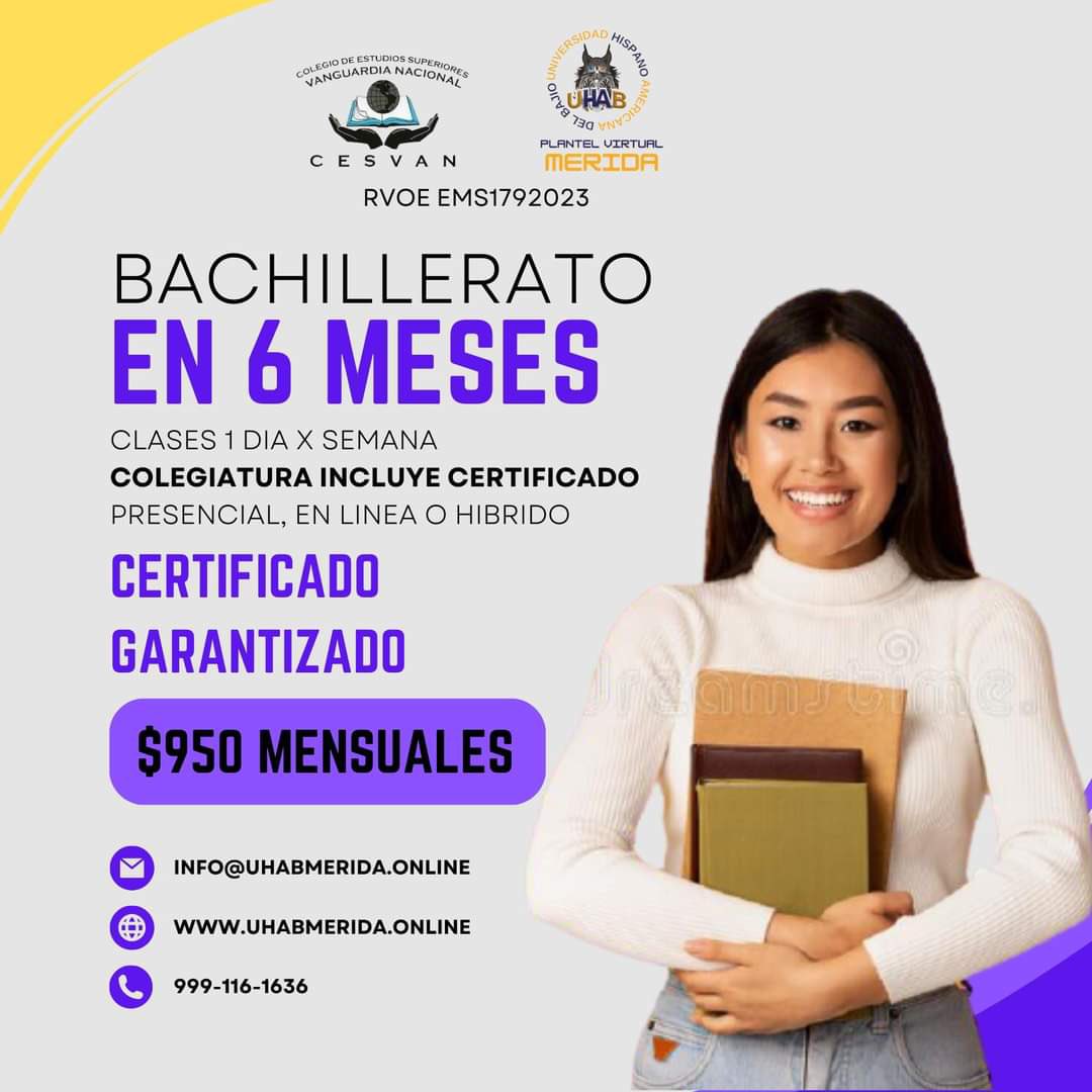 UhabMerida's tweet photo. Recibe tu certificado en solo 6 meses 
#uhabmerida  #bachillerato ##AyudamisACAhermanos #ACAhermanos #felizviernes https://t.co/sTxZUPrVcF