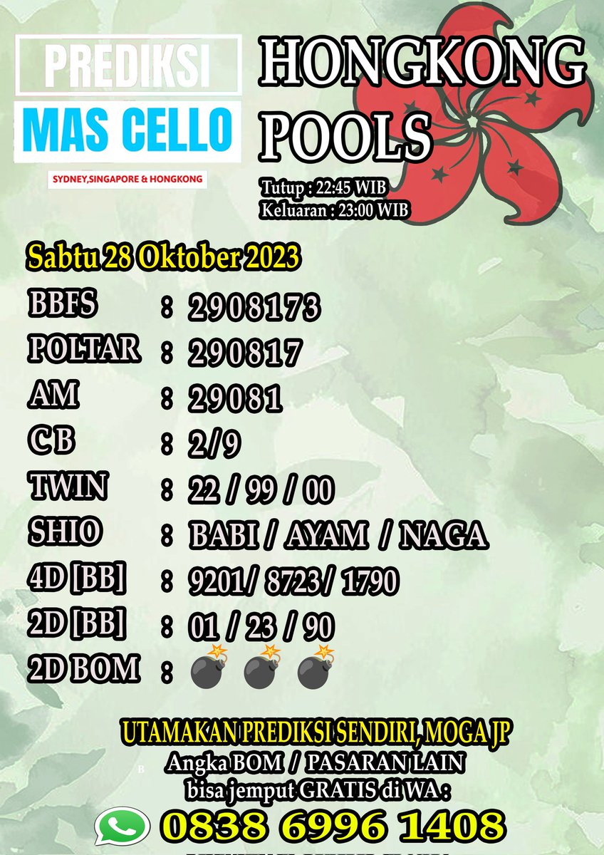 prediksimas's tweet photo. PREDIKSI HONGKONG SABTU 28 OKTOBER 2023 BOM dan angka lain bisa jemput di WA 0838 6996 1408 GRATIS  #umpire #crymua #1989TaylorsVersion #Hongkong #Bocoranhk #togelonline #rumusanhk #togeljackpot #prediksitogelhariini #Pastijp #togelonlineterpercaya https://t.co/SNcStThlPi