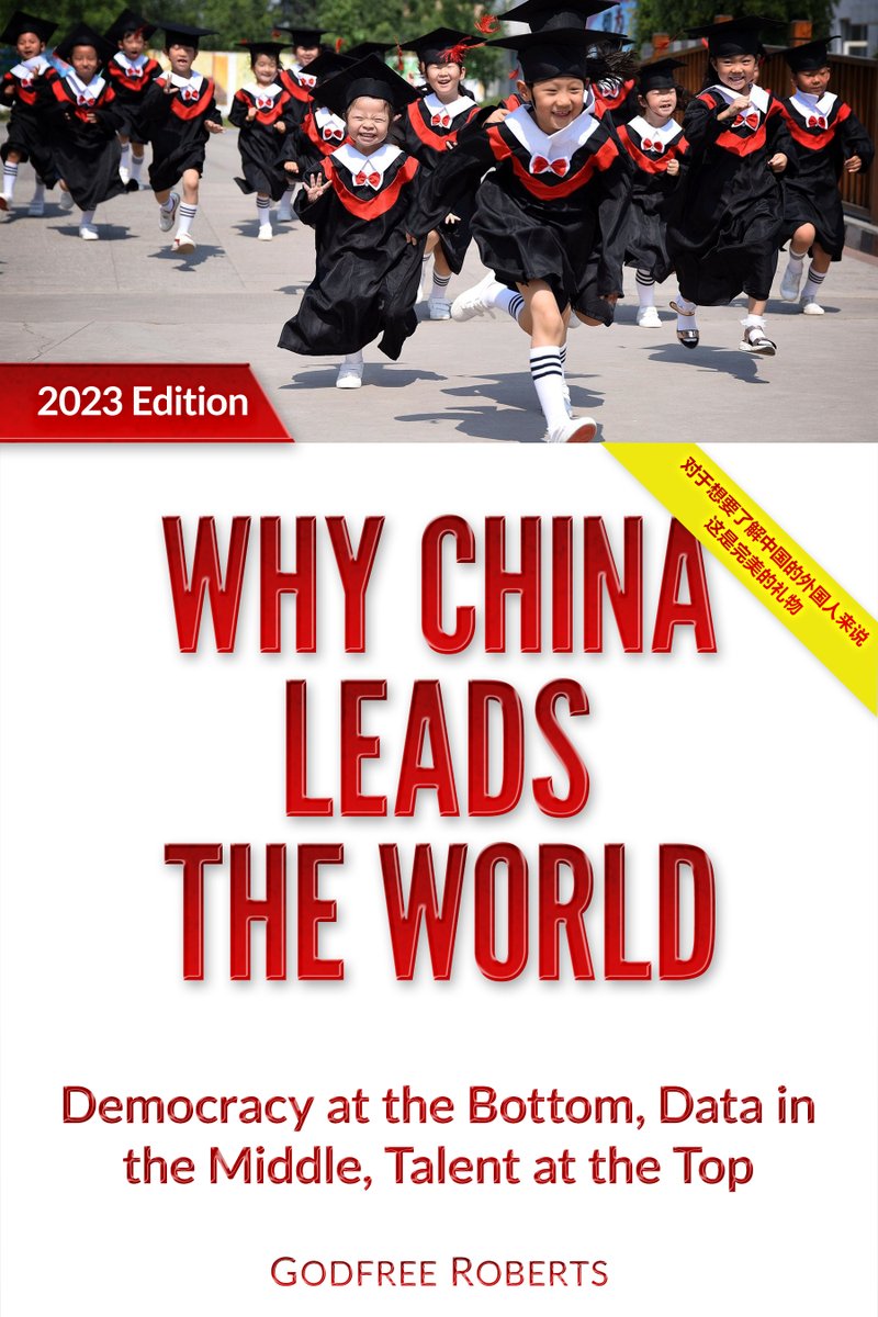 GodfreeTrh's tweet photo. China's secret sandwich: talent at the top, data in the middle, democracy at the botto:Why China Leads the World  table of contents:
PARTY PEOPLE: The Communist Party’s ninety million members contribute a billion dollars in annual dues and billions of volunteer hours. They took an oath to ‘bear the people’s hardships first and enjoy the benefits last’. 48,000 of them flew into Wuhan when Covid broke out and 90% of staff deaths were members. Few work for the government and even fewer benefit from membership, yet they determine the country's direction.
THOSE WHO PLEASE THE PEOPLE. China chooses politicians the way the US Navy chooses admirals and treats them similarly. Chosen from the top two percent of university graduates, theyspend years away from home, are modestly paid, earn PhDs, take orders, perform distasteful missions, observe a restrictive moral code, are held responsible for subordinates’ mistakes, constantly assessed, scrutinized,  tried in special courts and punished more severely than civilians. China's elite has always been non-hereditary, and they’ve been the country's heroes for millennia.
DATA-DRIVEN DEMOCRACY. Constitutionally, electively, popularly, procedurally, operationally, substantively, and financially, China is democratic. The Carter Center oversees elections, voter participation is higher than ours and, in survey after survey, they trust their government and say it responds to their needs.
RED HOT ECONOMY. For seventy years China’s economy has grown three times faster than ours and, by 2028, will be twice as big. They spend four times more on R&D and lead the world in science and technology.
THE GRANARY IS FULL. Because Beijing allocates 59% of GDP to wages, incomes have outgrown GDP for decades and, by 2023, 96% of people owned a home and had a job, plenty of food, education, safe streets, health care and old age pensions. Their mothers and infants survive childbirth better, their children graduate school three years ahead of ours and live longer, healthier lives. There are now more drug addicts, suicides and executions, more homeless, poor, hungry and imprisoned people in America than in China.
A SAN FRANCISCO EVERY MONTH. China has built the equivalent of one San Francisco every month since 1951. Now they’re building City V2.0, a clean, green home for six million people that integrates 5G, driverless electric cars, maglev trains, vast wetlands and prevailing winds. Designed to pay for itself by doubling inhabitants’ productivity, it opens in 2024.
EDUCATION. Chinese youngsters graduate high school three years ahead of ours. Tier One urban teachers are limited to fifteen hours of classroom instruction weekly and their principals have chauffeured limousines and overseas sabbaticals. They take education more seriously than heart attacks.
LOST GIRLS AND HALF THE SKY. The first bill Mao, a lifelong women's libber, signed in 1949 was the Equal Rights Amendment. The ‘missing’ thirty million girls have been found–beating boys in school–and their big sisters lead gigantic science and defence programs and comprise most of the world’s self-made female billionaires.
RELIGION. Two-thirds of Chinese are atheists and one-fourth non-religious Taoists. Though a Christian uprising killed thirty million people and brought down the Qing dynasty, the Constitution guarantees freedom of worship and the government supports seventy-four seminaries, one thousand seven hundred Tibetan monasteries, three thousand religious organizations, thirty-nine thousand mosques, eighty-five thousand religious sites and three-hundred thousand clergy.
CONFUCIAN ETHICS AND RULE OF LAW. Of all government services, the Chinese are happiest with their legal system. With one-fourth of our security budget, their police are unarmed, streets are safe, prisons are empty and reoffense is rare. The Supreme Court's chatty website has had two billion visitors.
EARTH IS MY MOTHER. The Chinese have lived on the same land for thousands of years and it’s more productive today than ever. Thanks to the EPA, they avoided our environmental disasters and emulated our successes. Today, 42% of the country is wilderness and Giant Panda National Parkalone is bigger than Massachusetts.
HUMAN RIGHTS: Of the original thirty rights in the UN Declaration, China leads America in twenty-six and has proposed three that the US opposes: rights to food, shelter and national development.
CORRUPTION: The government, which tells the truth and keeps its promises, is the most trusted on earth. Though many local officials became dishonest during the boom, policy-making remained untouched. NowAI and a dedicated, Cabinet-level anti-corruption department have the upper hand.
PROPAGANDA: xuānchuán, ‘transforming the people through exemplary behavior and instruction,’ has been a government responsibility since ancient times. China’s success in rolling out new programs depends on it.
DISCUSSION IS SUSPENDED. The Office of Chief Censor is two thousand years old and its incumbent is, and has always been, the country’s leading intellectual. Today, he's a famous author and also a Cabinet member. He oversees the world’s largest, richest, most trusted media and his mandate is constitutional: “Once a policy has been widely discussed, voted on and legislated, discussion is suspended while everyone unites to implement it”.
THE TIANANMEN CAPER. Inflation, race, sex, wages and loss of university scholarships triggered the Tiananmen Square demonstration. President Clinton discussed it on Chinese national TV for an hour, but the story ended with an in camera trial in London's Crown Court.
TIBET AND THE DALAI LAMA: More Tibetans can read and write their native language today than all the Tibetans who have ever lived, and those who have lived under both governments prefer the current one. Running water, schools, universities, hospitals, airports, high speed trains and forty years of rising wages have made a difference. As has the Lhasa Hilton.
HEGEMONY AND HUMANE AUTHORITY. China’s military, which humiliated ours in 1951, has more firepower than the US but plans to lead the world by virtuous example. Failing that, they'll blow the US Navy out of the water with weapons a generation ahead of ours.
A DATONG WORLD. Ten years ago President Xi founded the BRI, promising to, “Jointly promote democratization of international relations by building an open, inclusive, clean and beautiful world that enjoys lasting peace, universal security and common prosperity–a world community of common destiny, a shared planetary home for humanity.’
https://t.co/URAUrTT2NZ