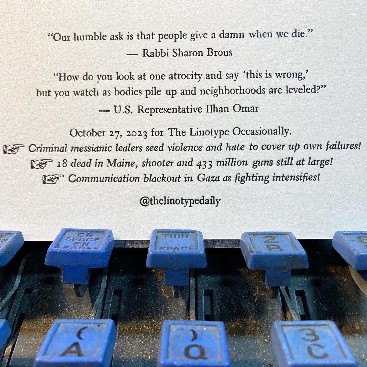 TLinotypist's tweet photo. #letterpress #linotype #gaza #israel #ceasefirenow Cast 8 and 11pt Electra with Cursive, and 96pt Gothic Medium Condensed on the Ludlow https://t.co/WYbAIjgce3